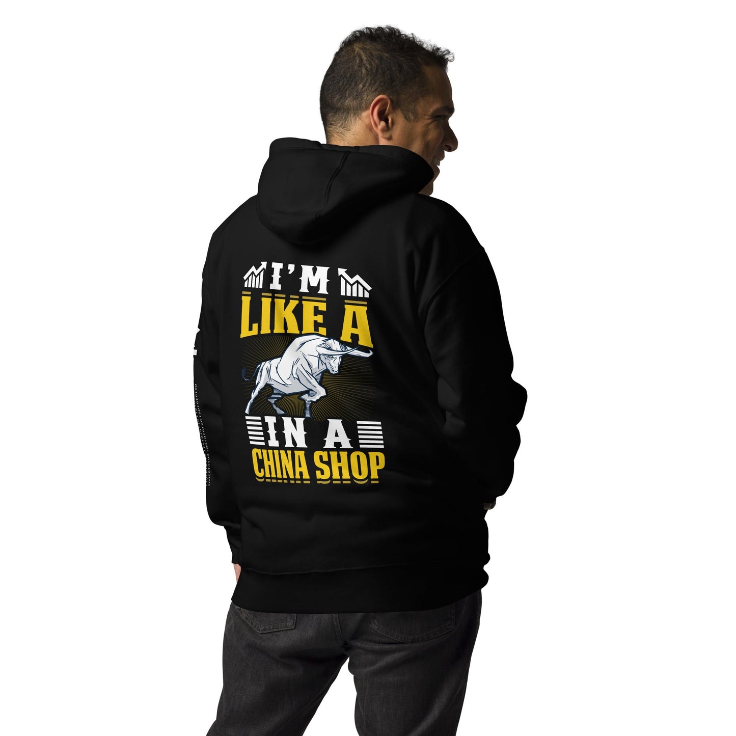 I'm like in a Bull in a China Shop Shagor - Unisex Hoodie ( Back Print ) by DarkByteGear