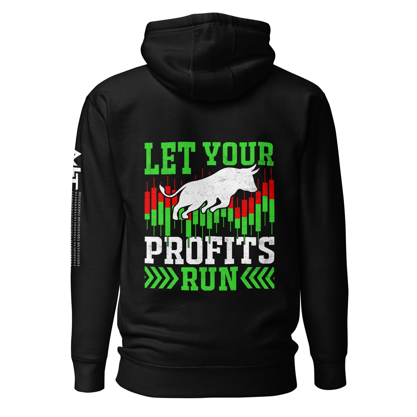 Let your Profits run - Unisex Hoodie ( Back Print ) by DarkByteGear