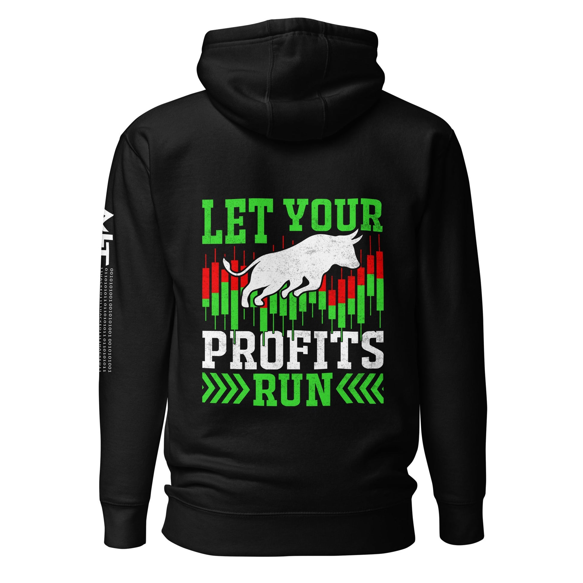 Let your Profits run - Unisex Hoodie ( Back Print ) by DarkByteGear