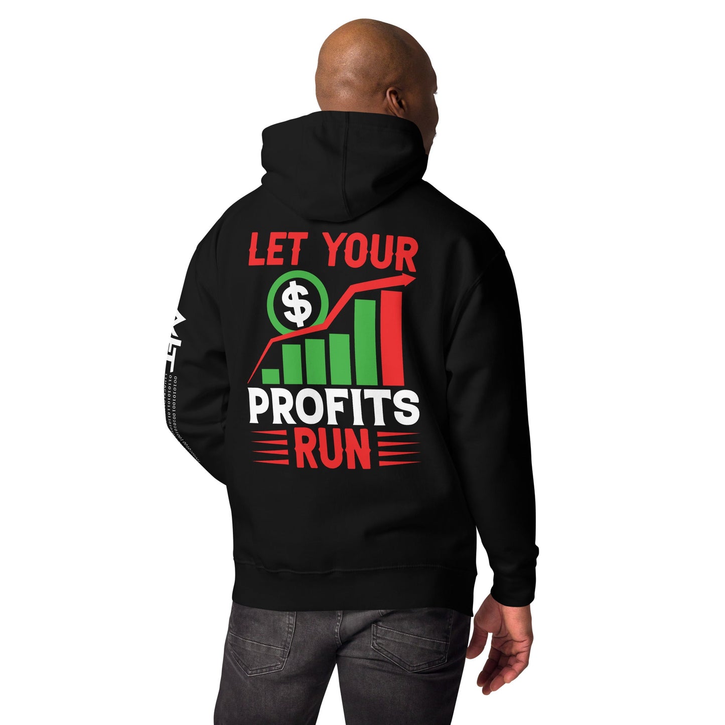 Let your Profits run V1 - Unisex Hoodie ( Back Print ) by DarkByteGear