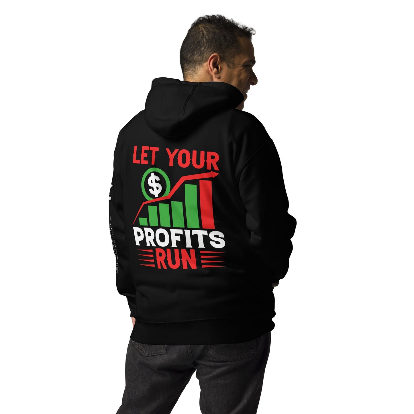 Let your Profits run V1 - Unisex Hoodie ( Back Print ) by DarkByteGear