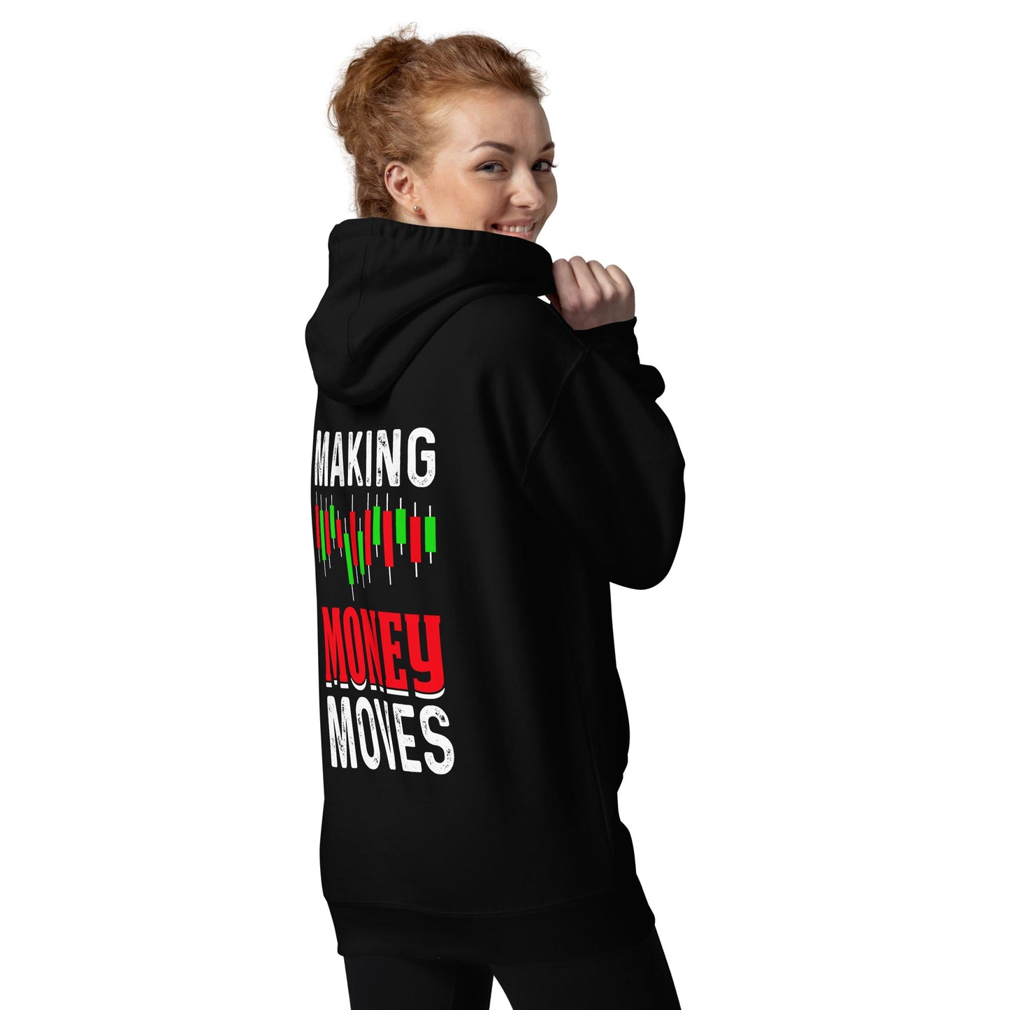 Making Money Moves - Unisex Hoodie ( Back Print ) by DarkByteGear
