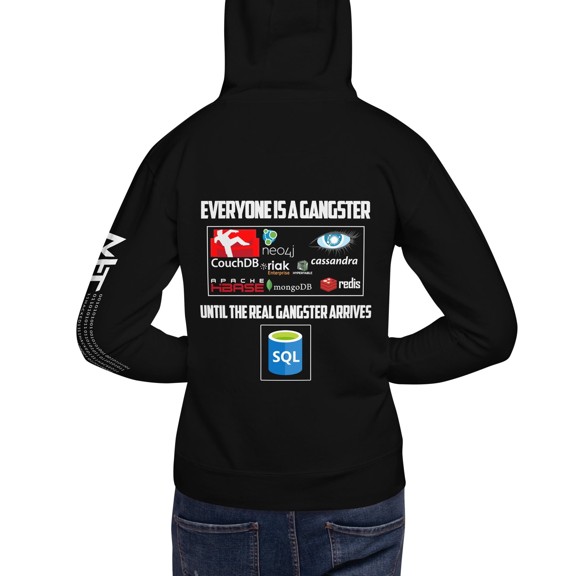 Everyone is a Gangster, until the real Gangster arrives - Unisex Hoodie by DarkByteGear
