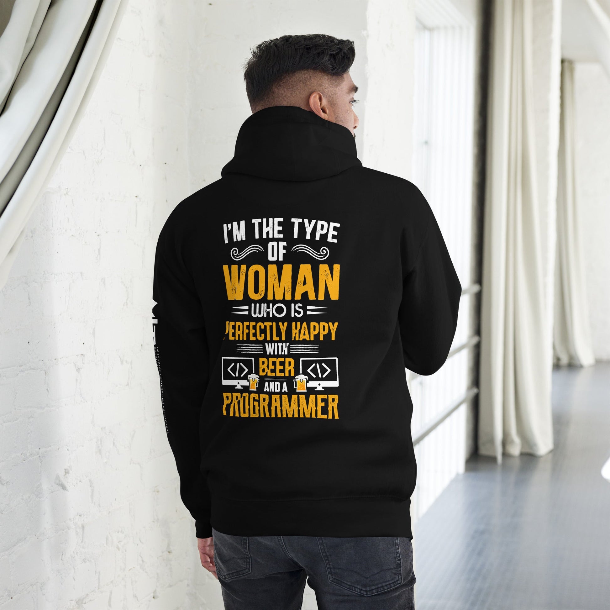 I am the Type of Woman who is perfectly happy with Beer and a Programmer - Unisex Hoodie by DarkByteGear