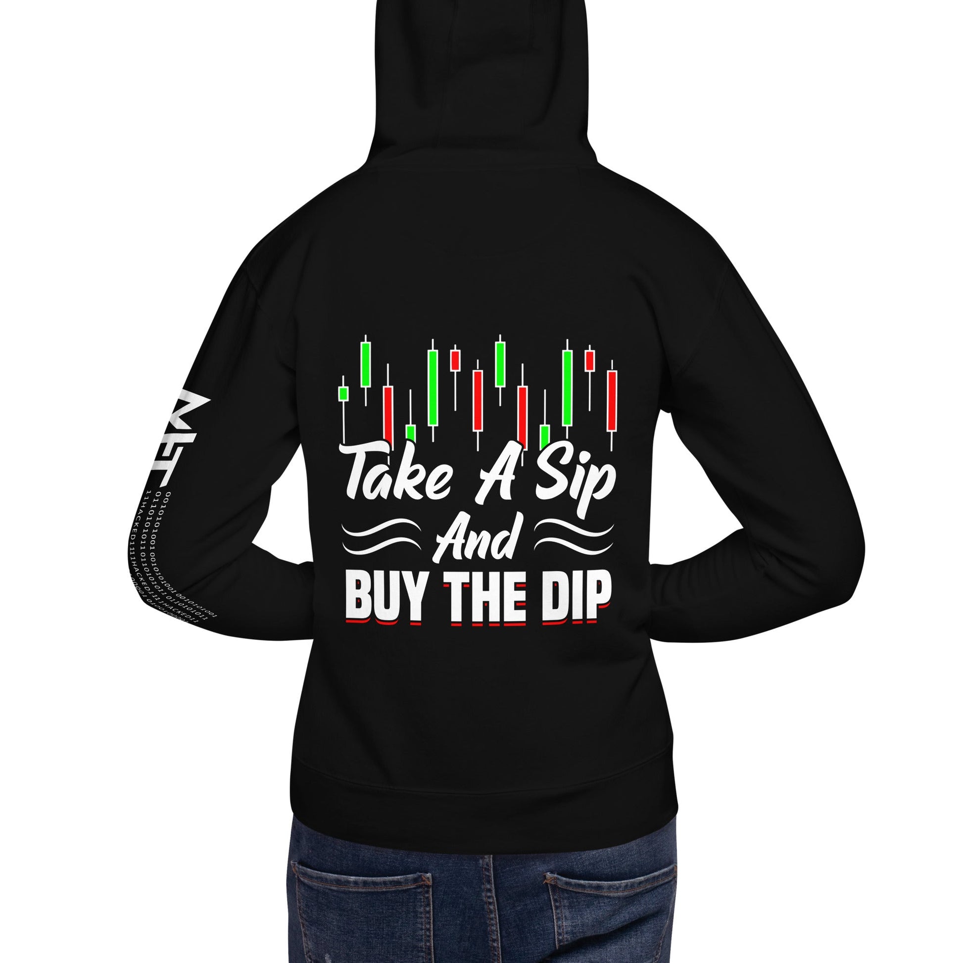 Take a Sip and Buy the Dip - Unisex Hoodie ( Back Print ) by DarkByteGear