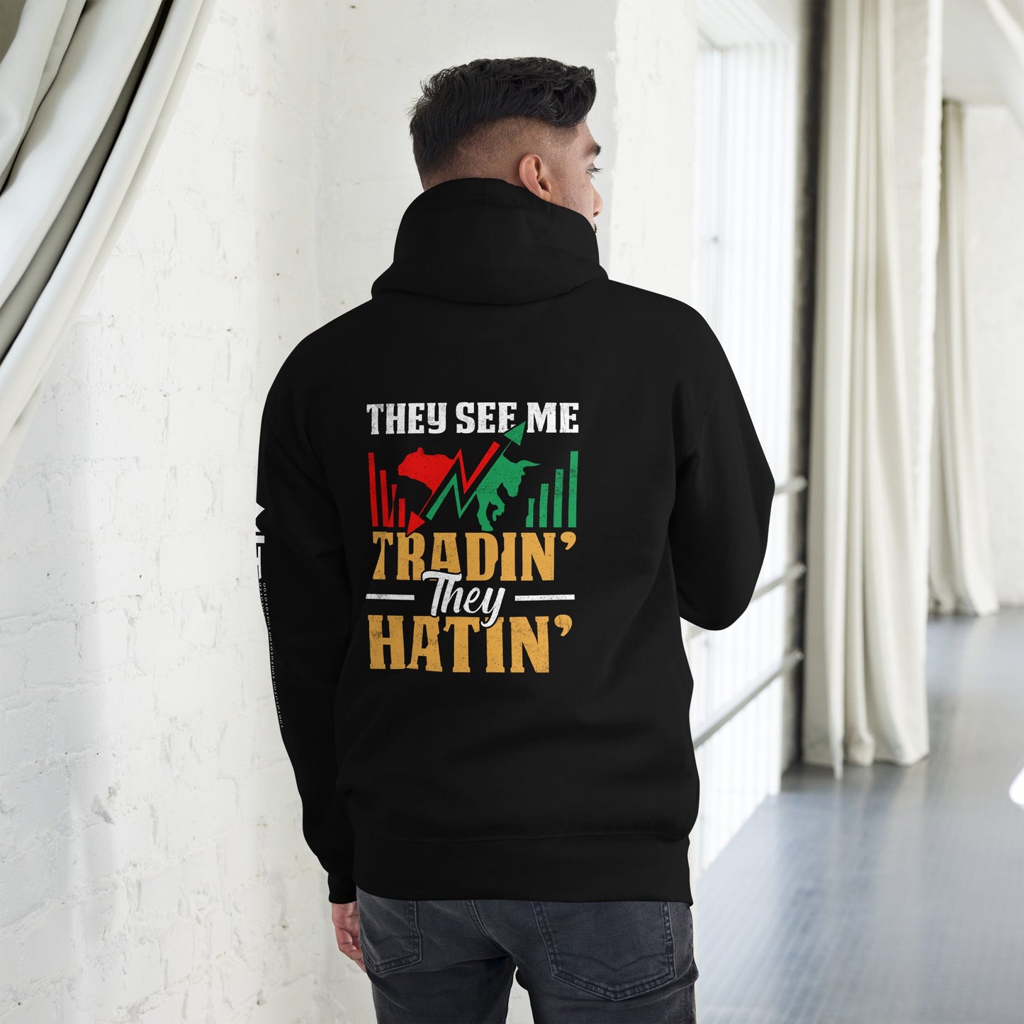 They See me Trading, they Hating - Unisex Hoodie ( Back Print ) by DarkByteGear