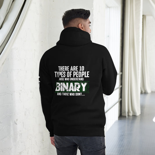 There are 10 types of people - Unisex Hoodie ( Back Print ) by DarkByteGear