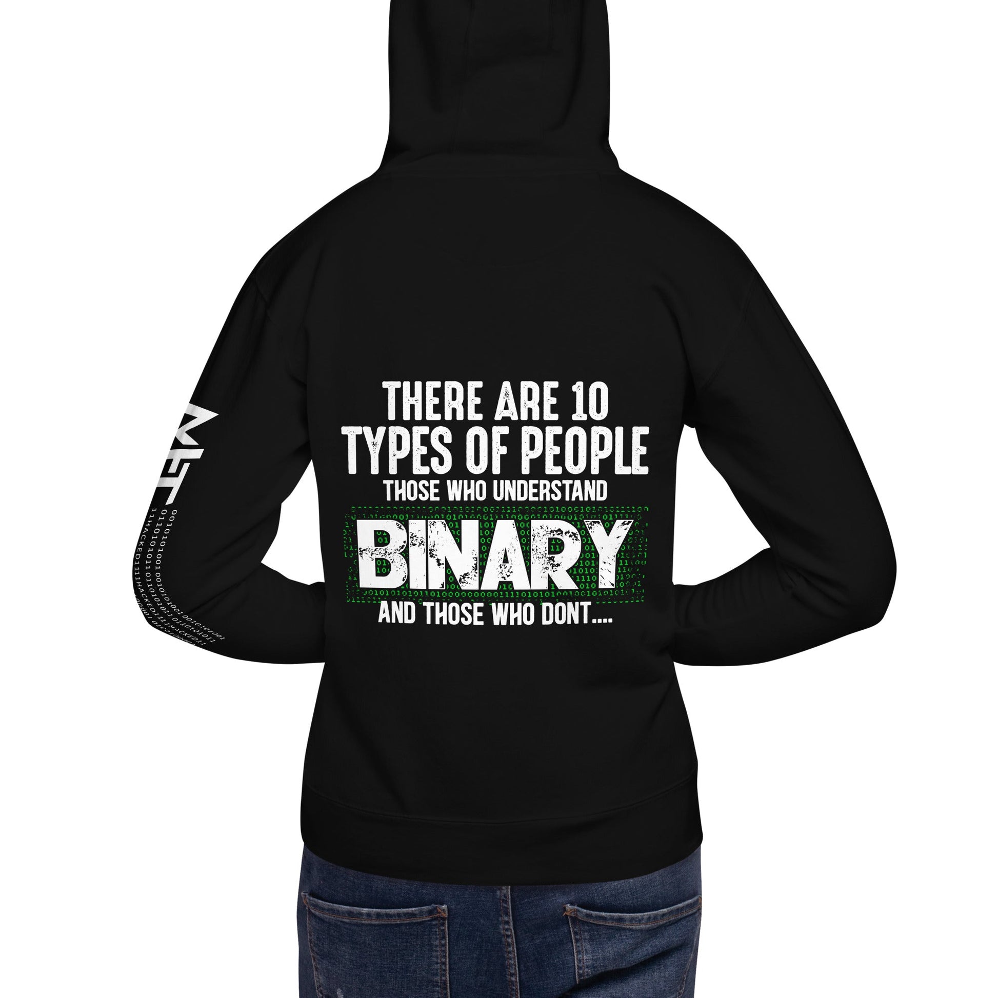 There are 10 types of people - Unisex Hoodie ( Back Print ) by DarkByteGear