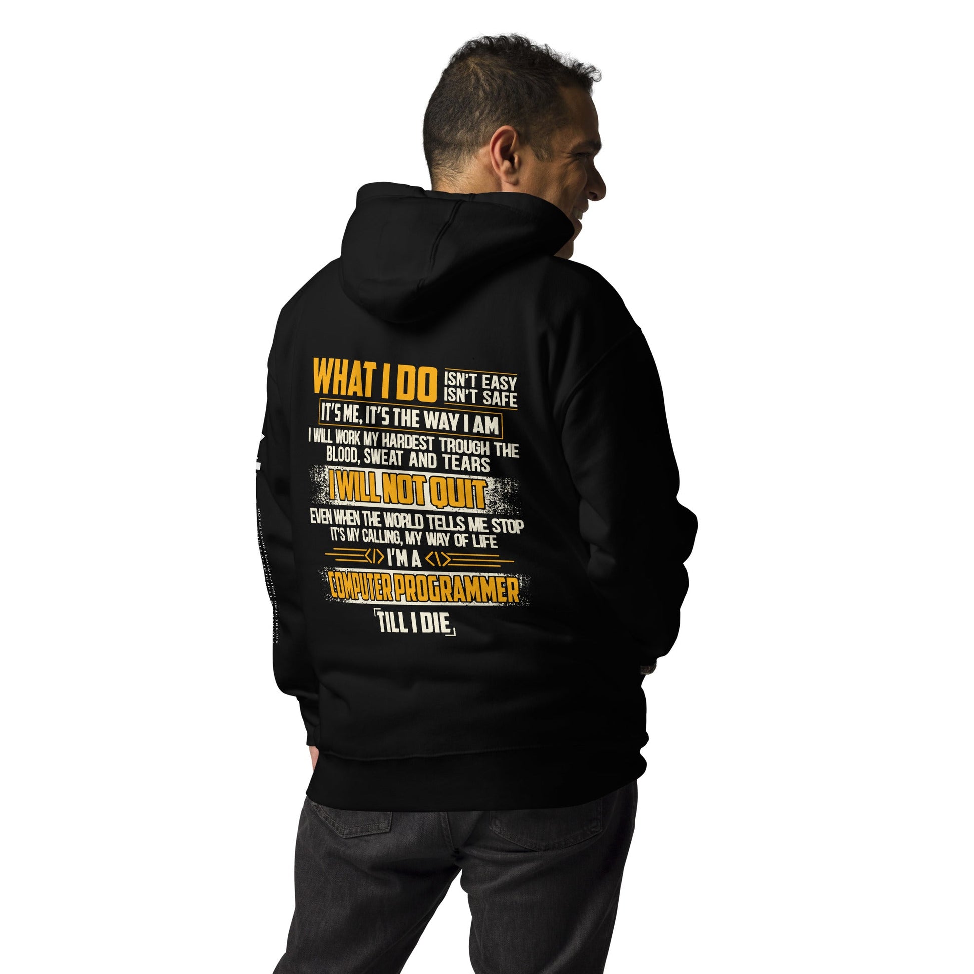 What I do - Unisex Hoodie ( Back Print ) by DarkByteGear