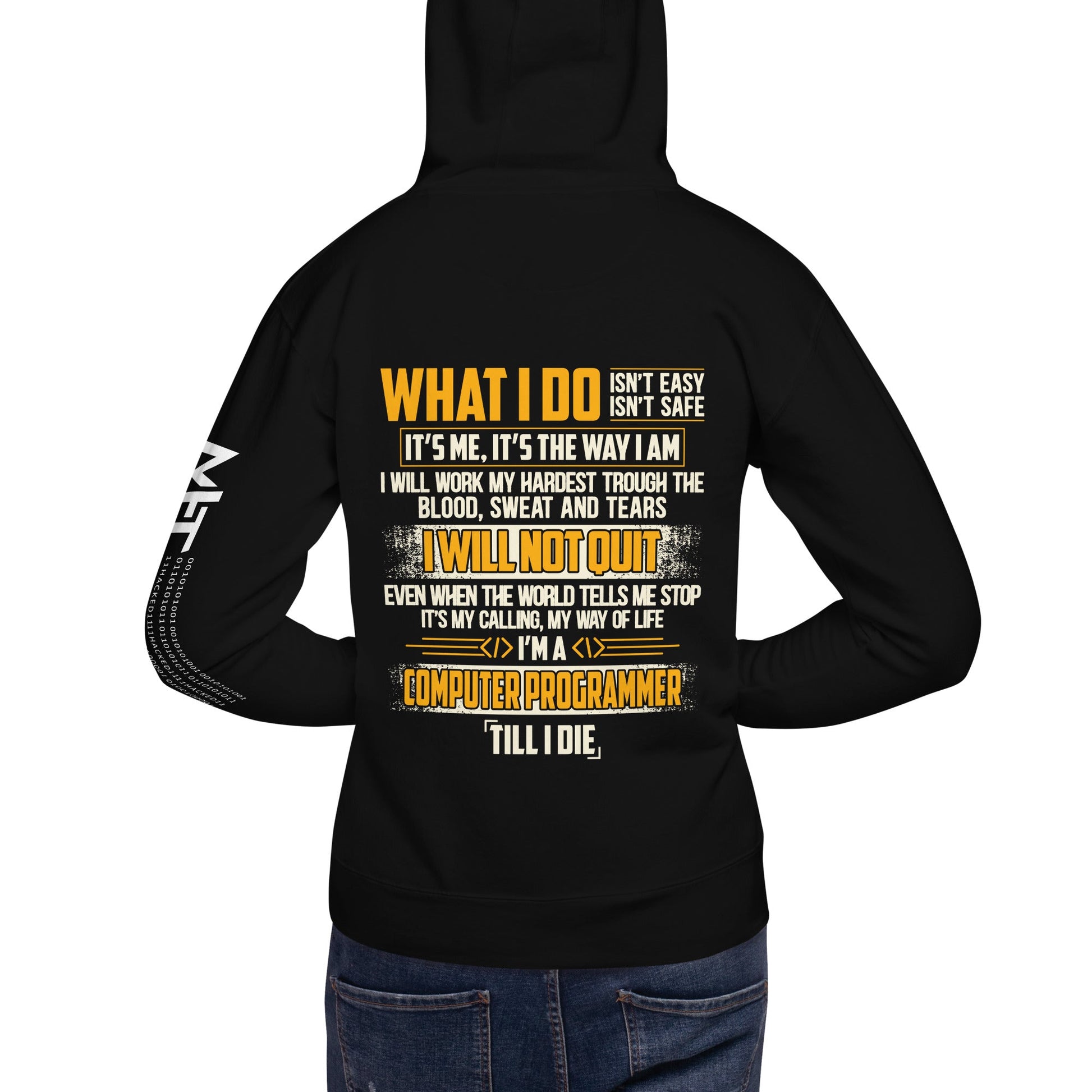 What I do - Unisex Hoodie ( Back Print ) by DarkByteGear