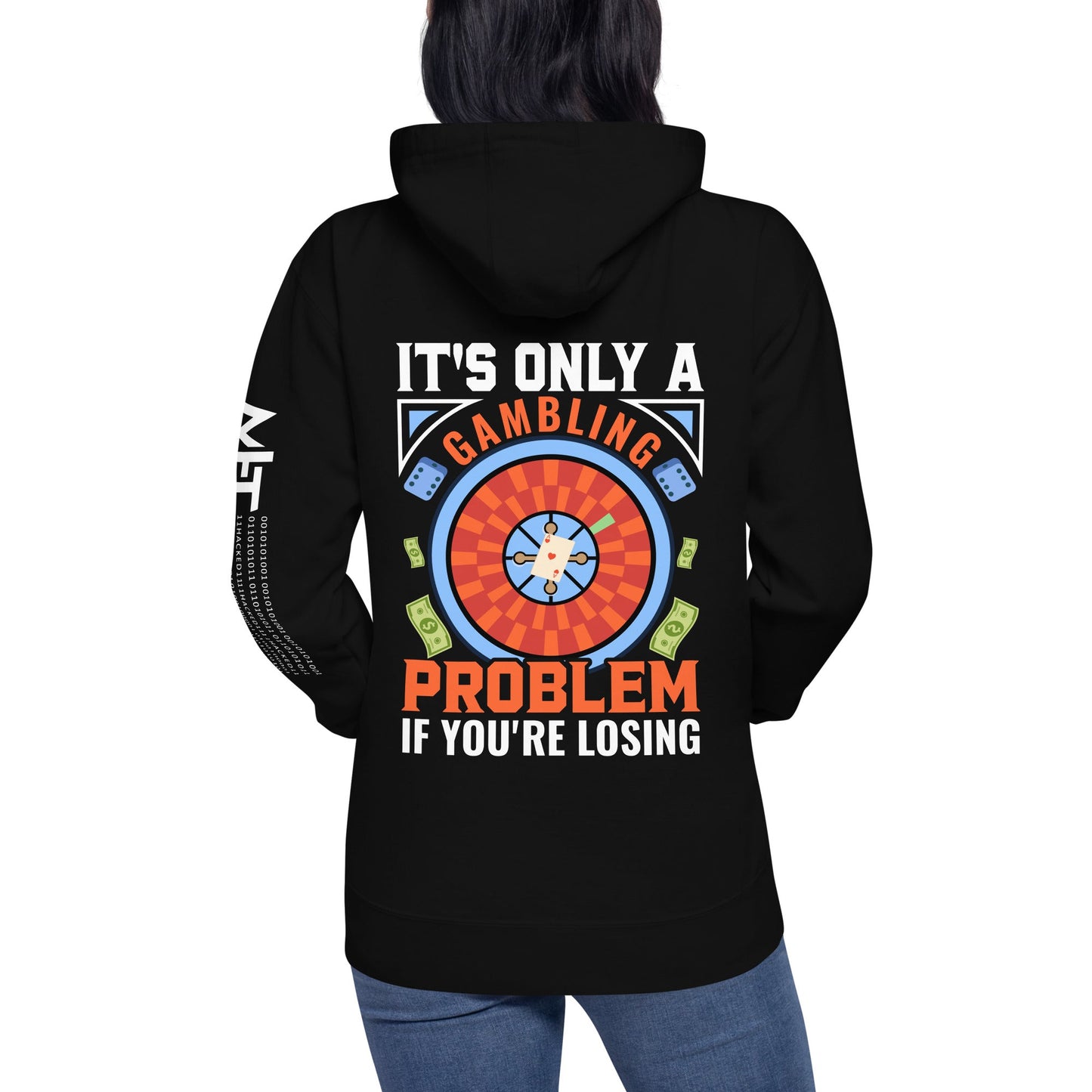 It's only a Gambling Problem, if I am losing V1 - Unisex Hoodie ( Back Print ) by DarkByteGear