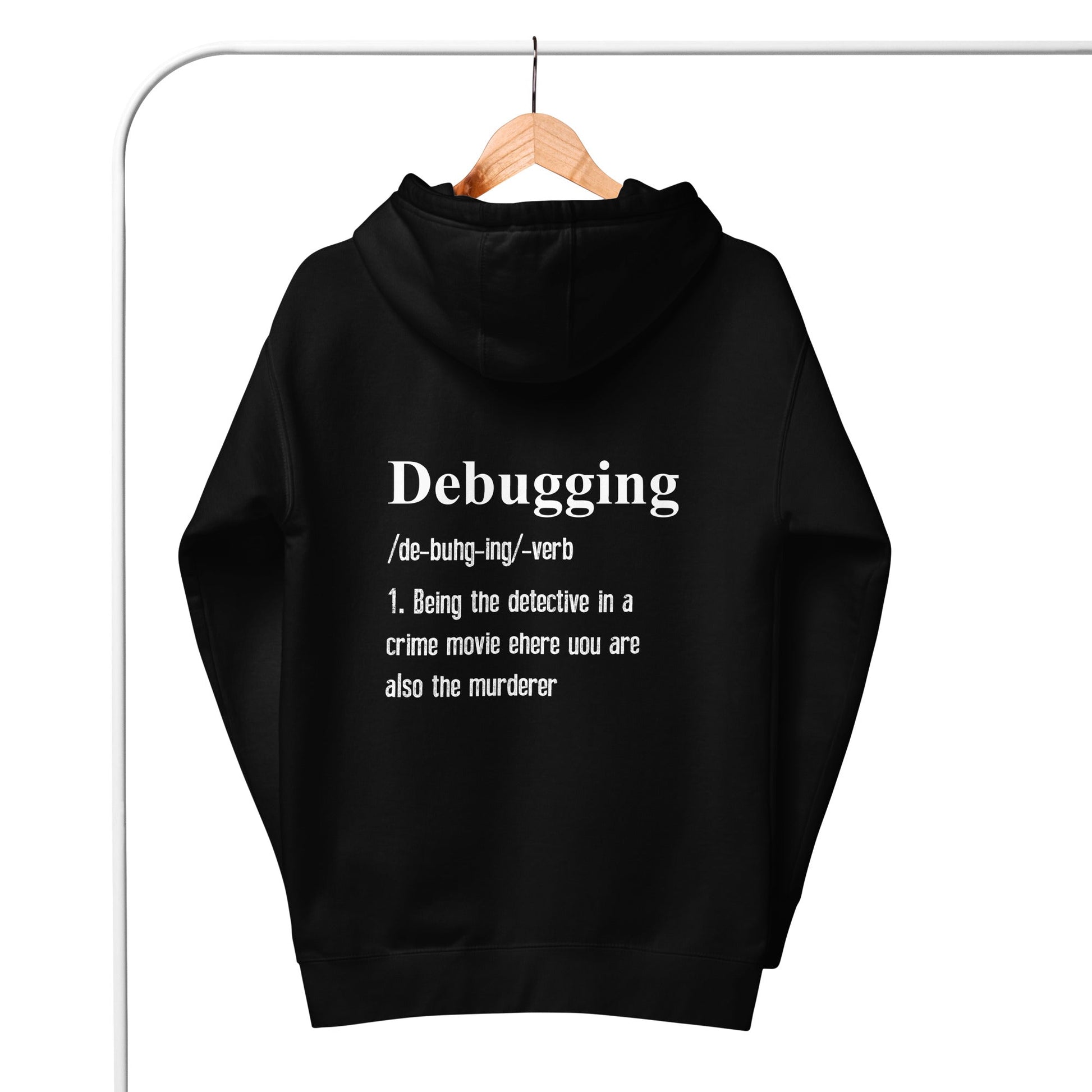Debugging Definition V1 - Unisex Hoodie ( Back Print ) by DarkByteGear