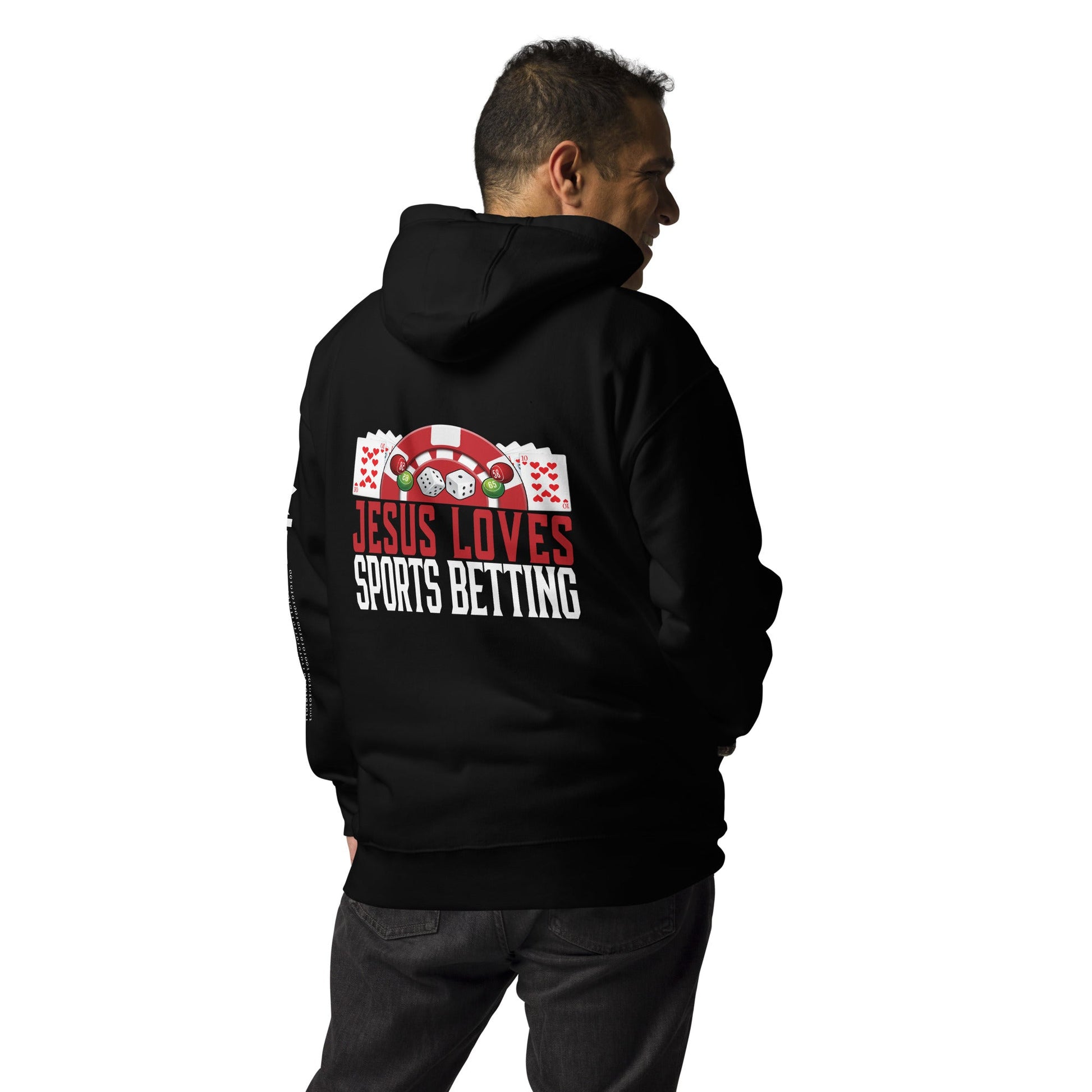 Jesus Loves Sports Betting - Unisex Hoodie ( Back Print ) by DarkByteGear