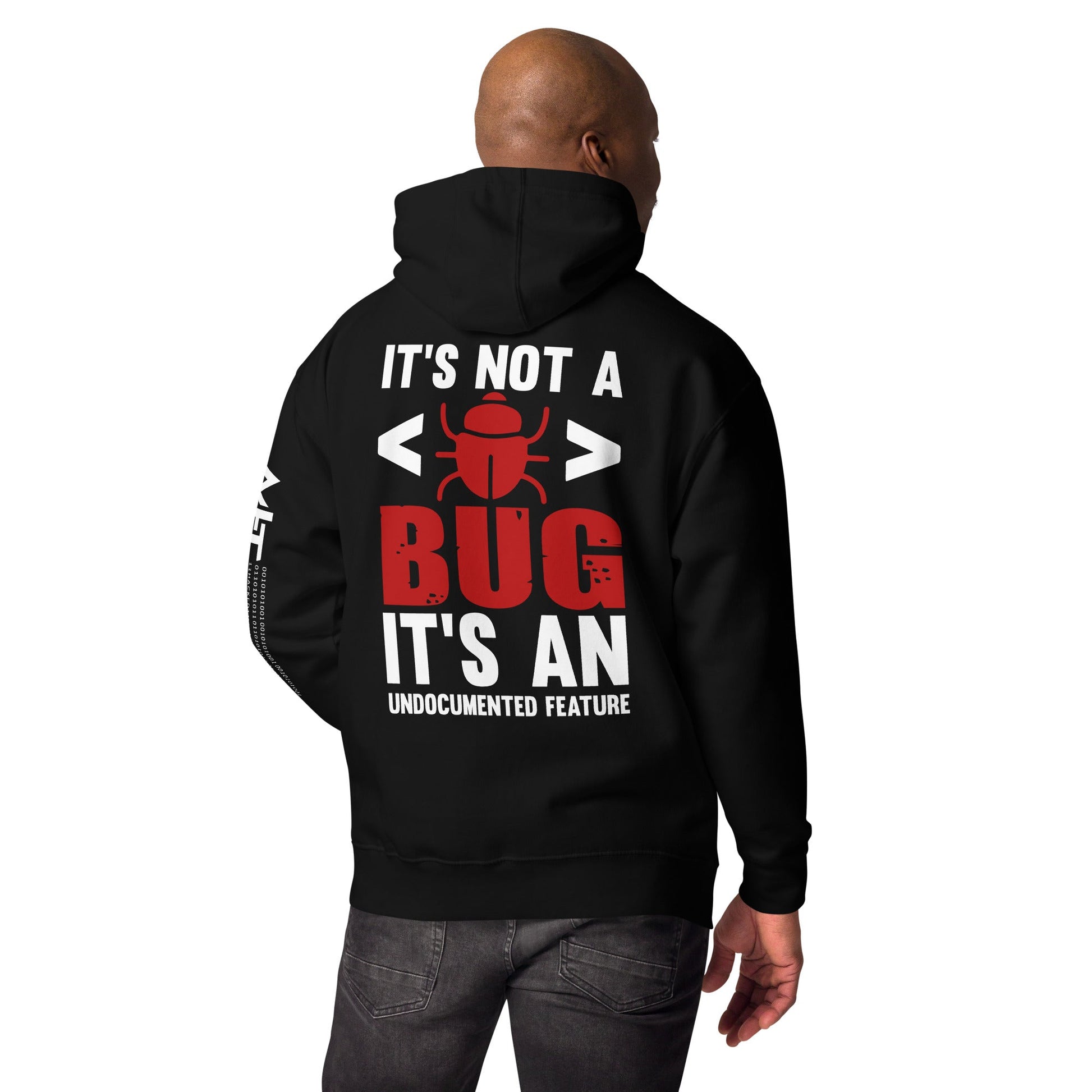 It's not a Bug; it's an Undocumented Feature - Unisex Hoodie by DarkByteGear