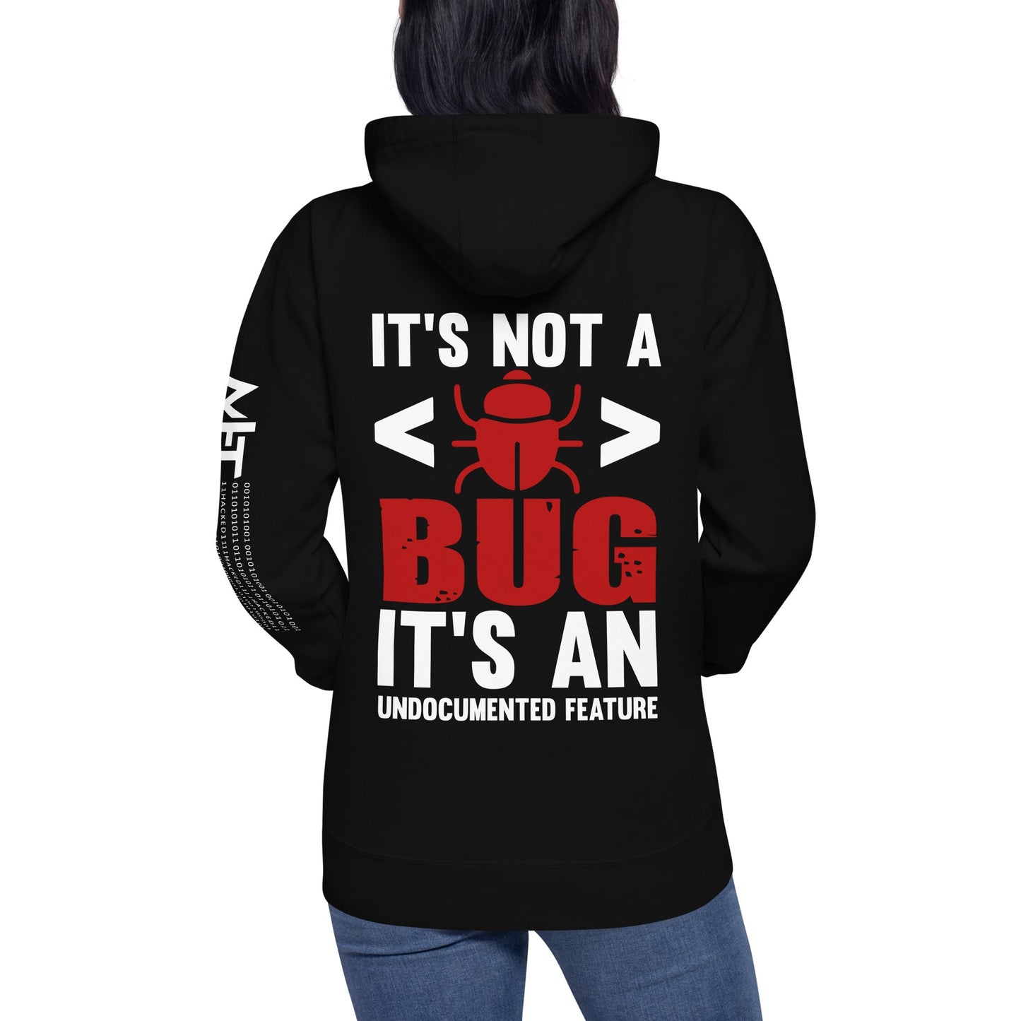 It's not a Bug; it's an Undocumented Feature - Unisex Hoodie by DarkByteGear