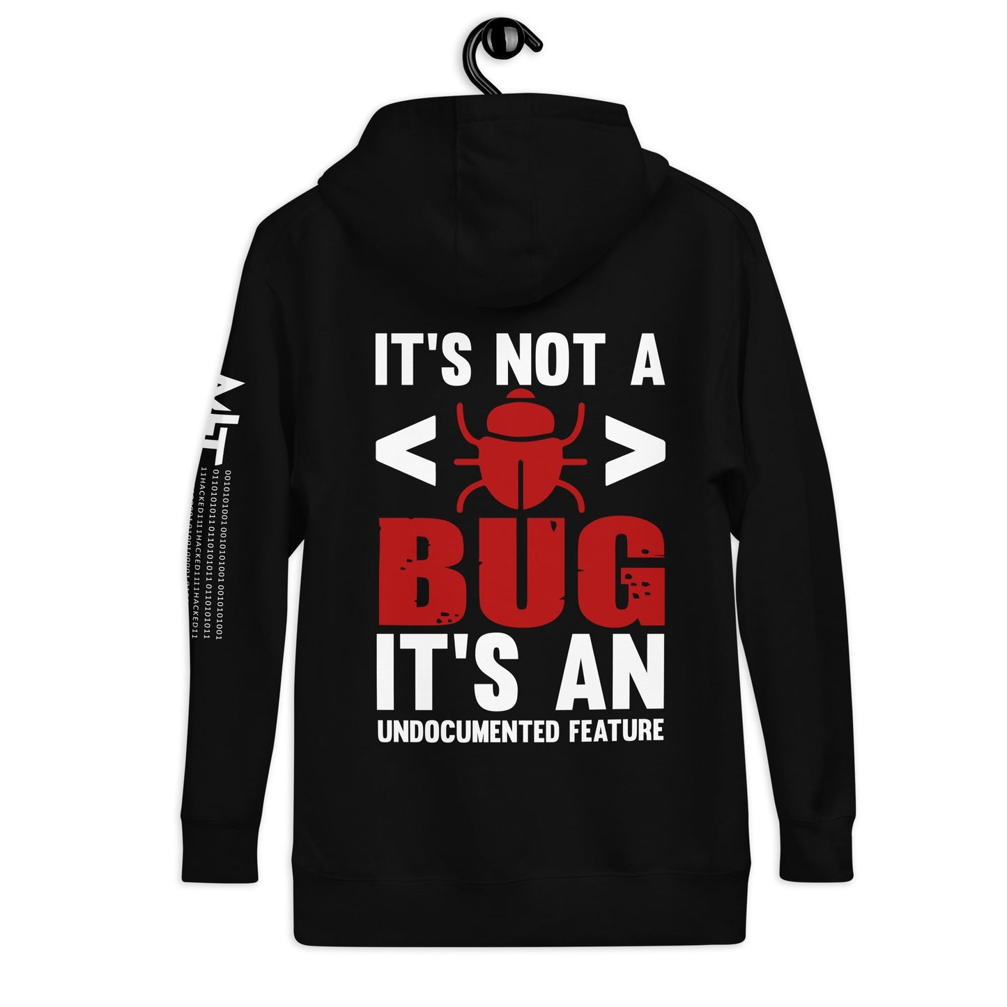 It's not a Bug; it's an Undocumented Feature - Unisex Hoodie by DarkByteGear