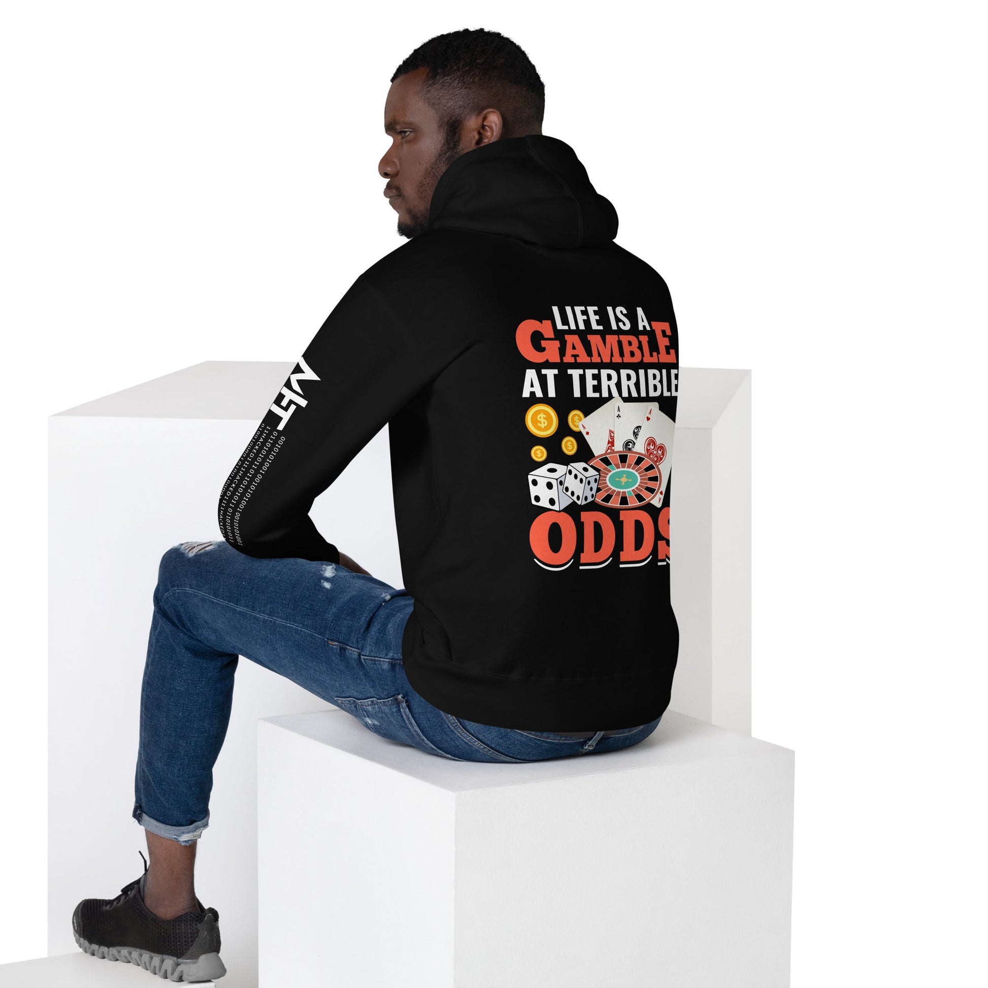 Life is a Gamble at terrible Odds - Unisex Hoodie ( Back Print ) by DarkByteGear