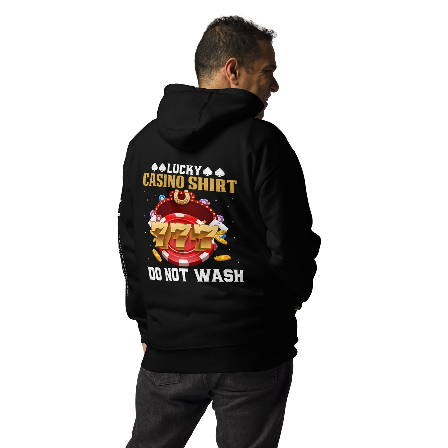 Lucky Casino Shirt Do Not Wash - Unisex Hoodie ( Back Print ) by DarkByteGear