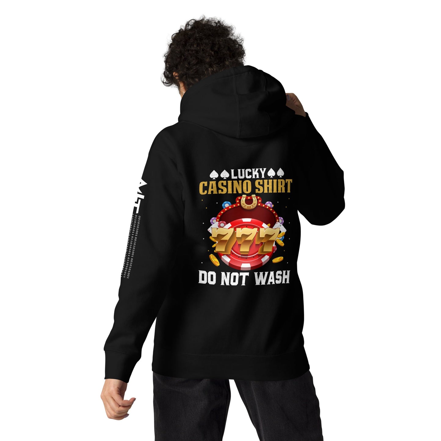 Lucky Casino Shirt Do Not Wash - Unisex Hoodie ( Back Print ) by DarkByteGear