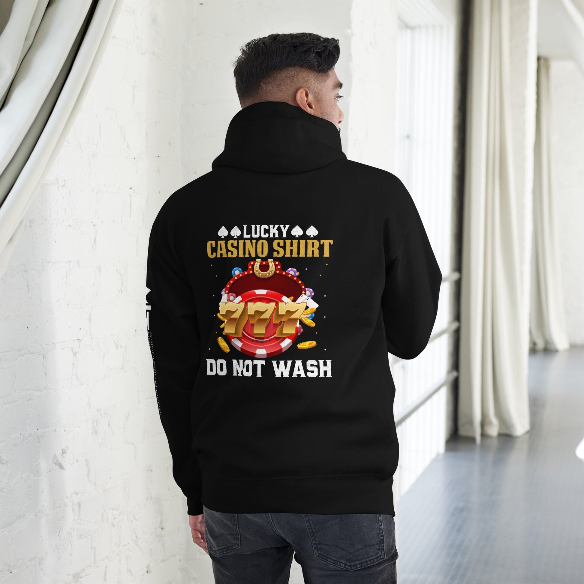 Lucky Casino Shirt Do Not Wash - Unisex Hoodie ( Back Print ) by DarkByteGear