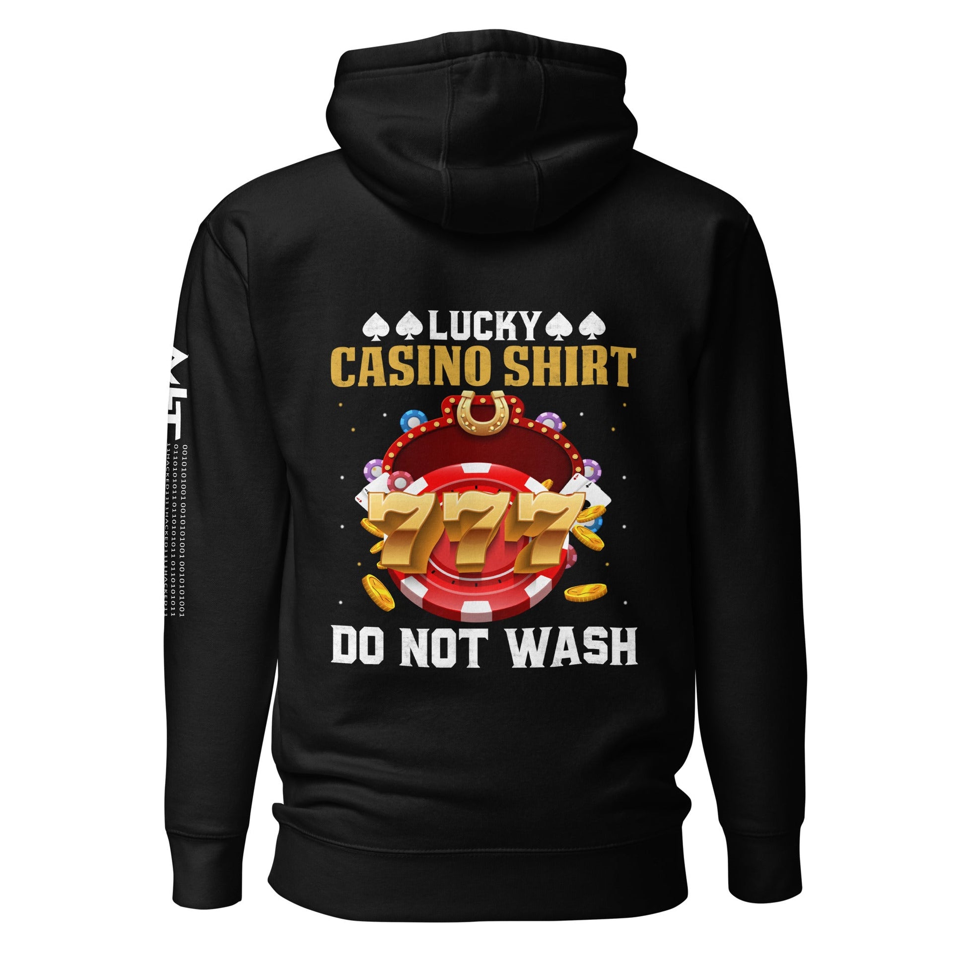 Lucky Casino Shirt Do Not Wash - Unisex Hoodie ( Back Print ) by DarkByteGear