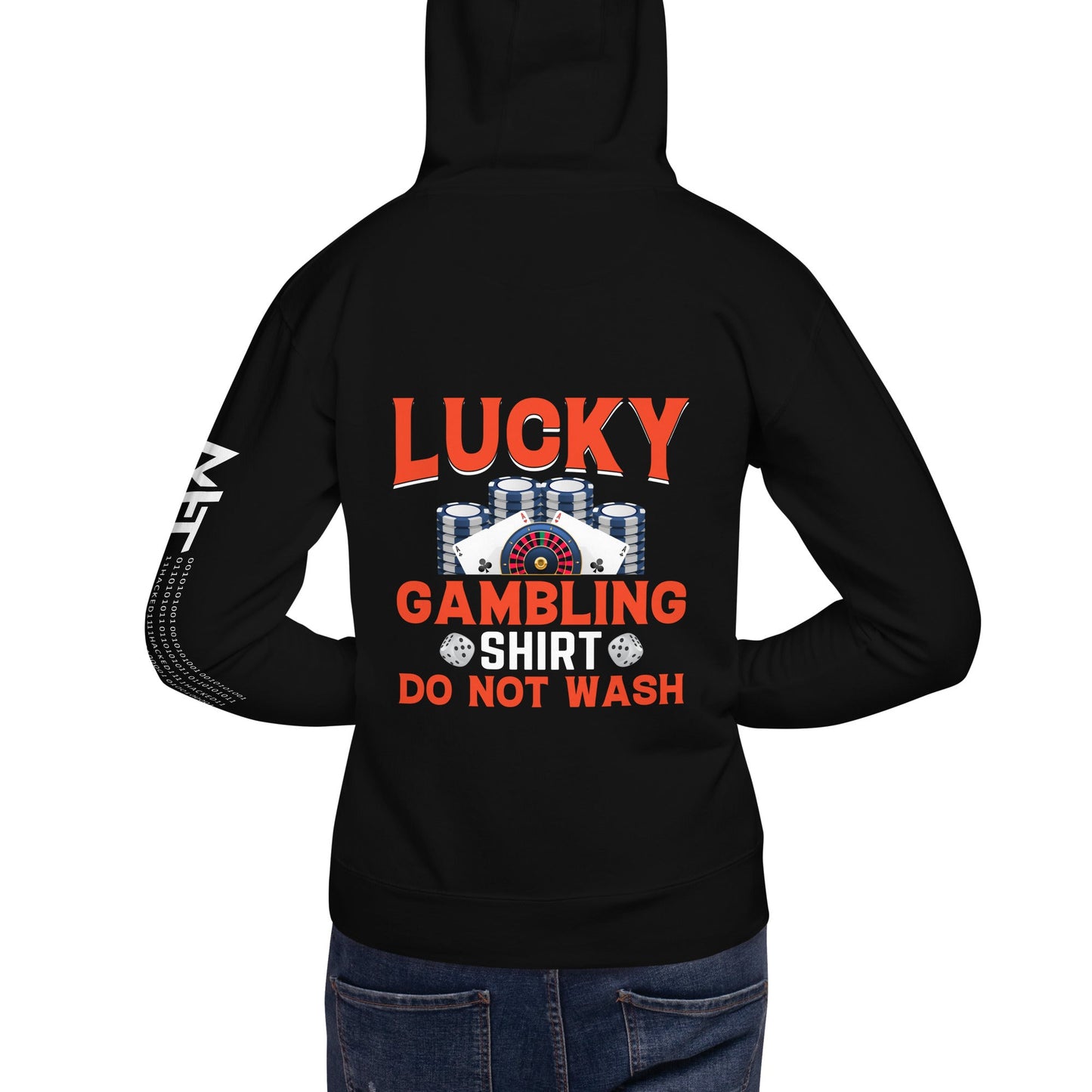 Lucky Gambling Shirt: Do Not Wash - Unisex Hoodie ( Back Print ) by DarkByteGear
