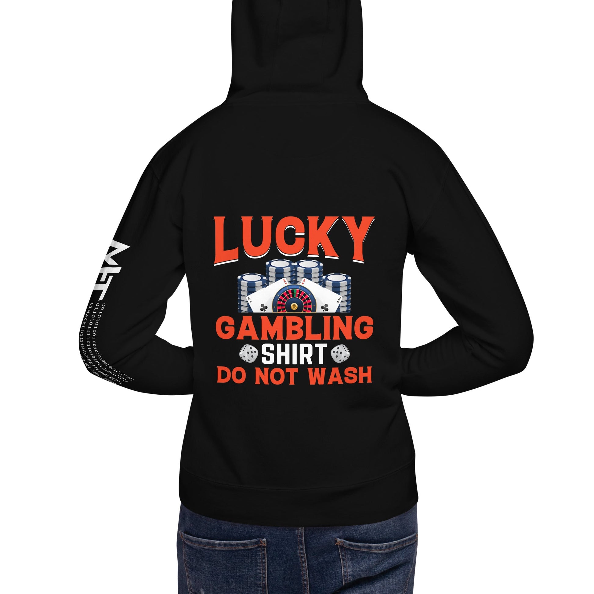 Lucky Gambling Shirt: Do Not Wash - Unisex Hoodie ( Back Print ) by DarkByteGear