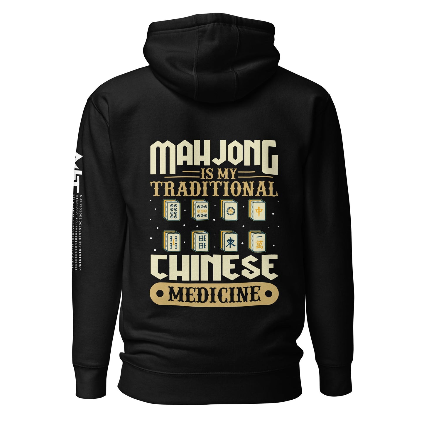 Mahjong is my Traditional Chinese Medicine - Unisex Hoodie ( Back Print ) by DarkByteGear