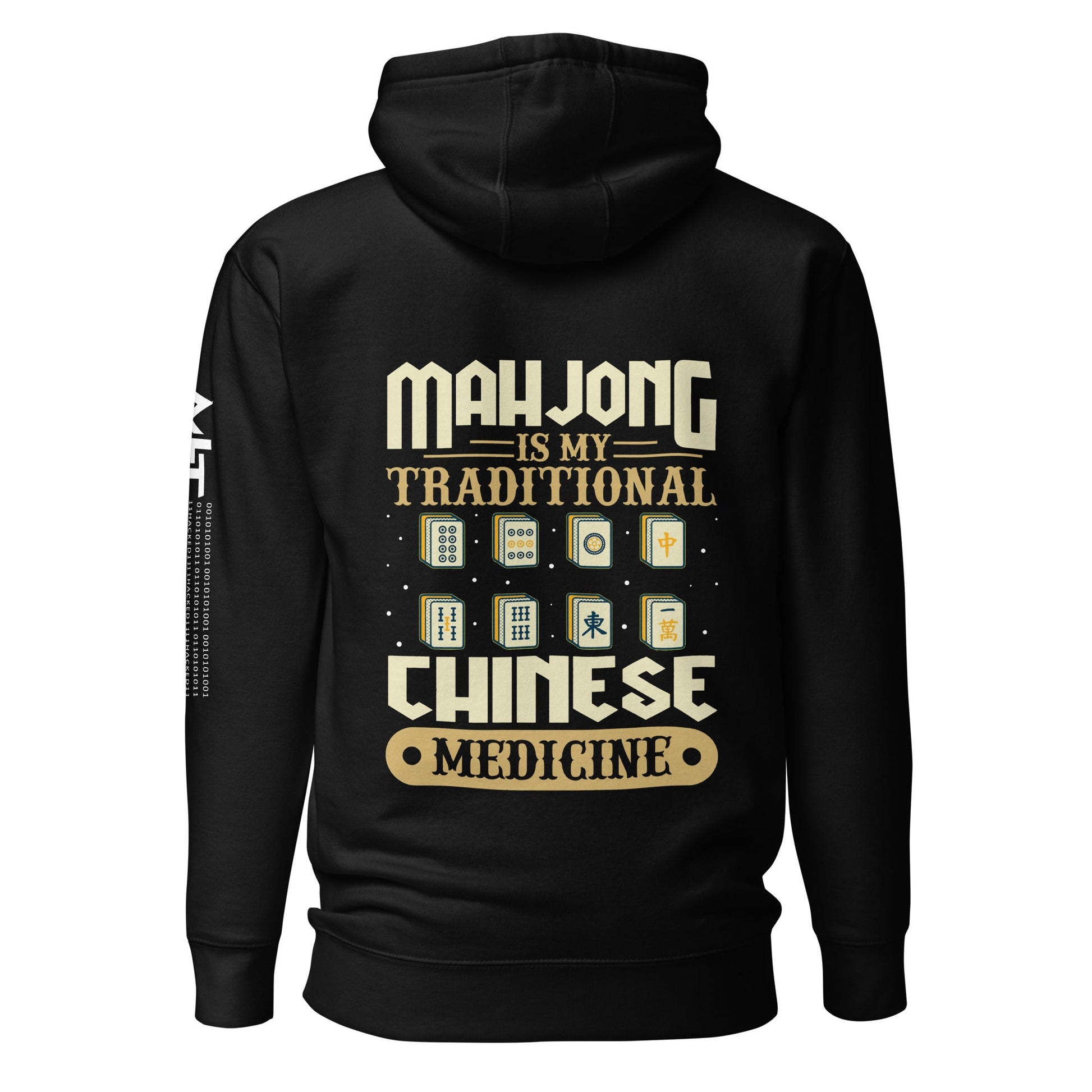 Mahjong is my Traditional Chinese Medicine - Unisex Hoodie ( Back Print ) by DarkByteGear