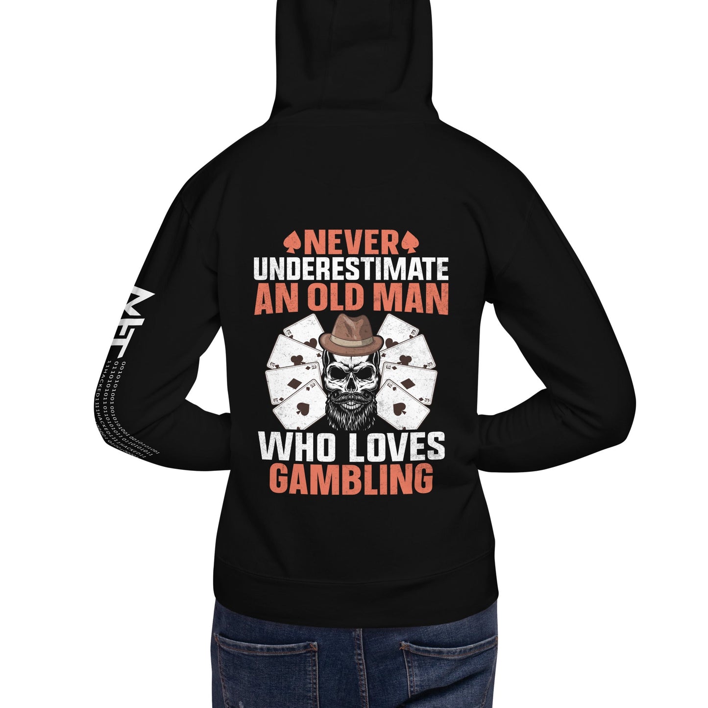 Never Underestimate an old man who Loves gambling - Unisex Hoodie ( Back Print ) by DarkByteGear
