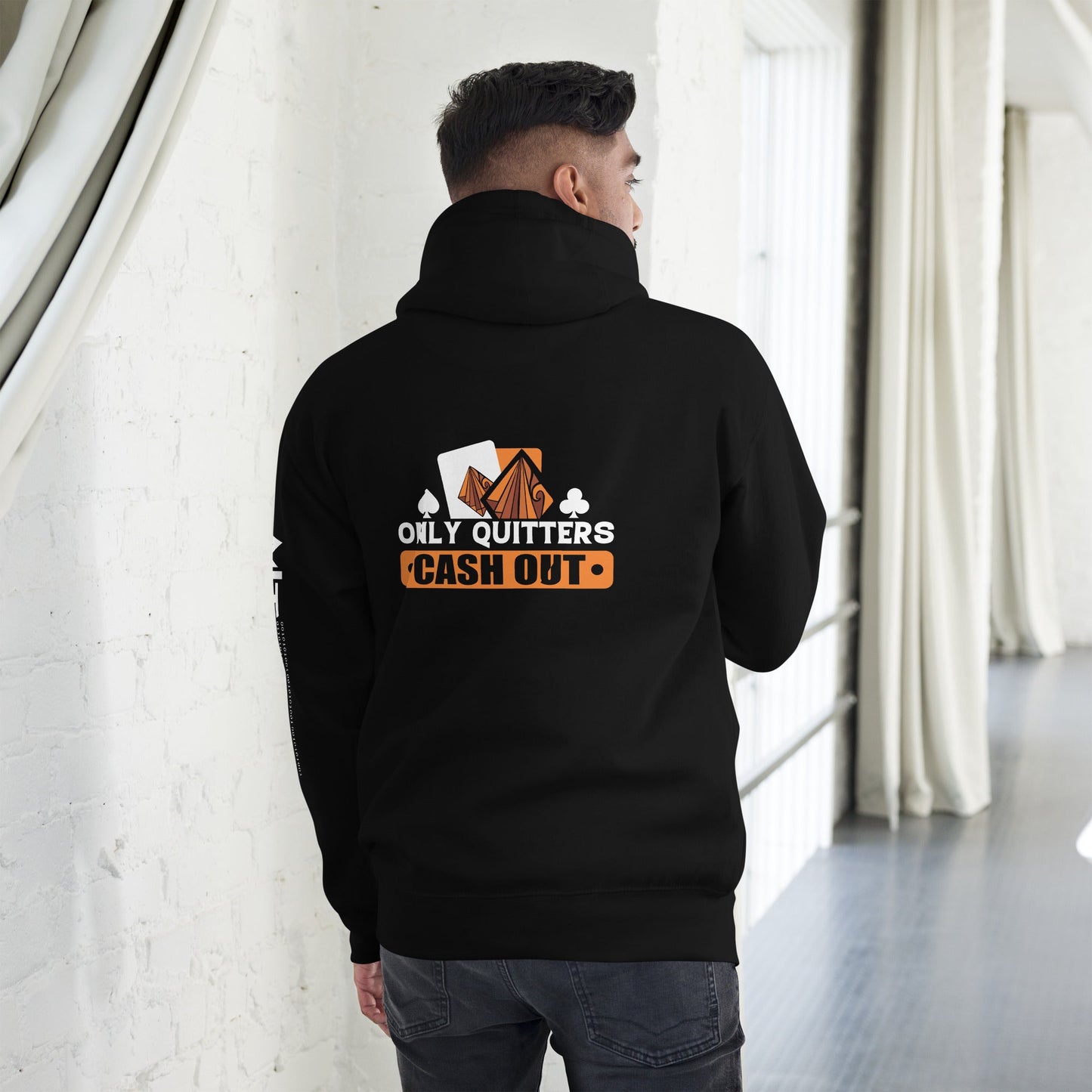 Only Quitters Cash Out - Unisex Hoodie by DarkByteGear