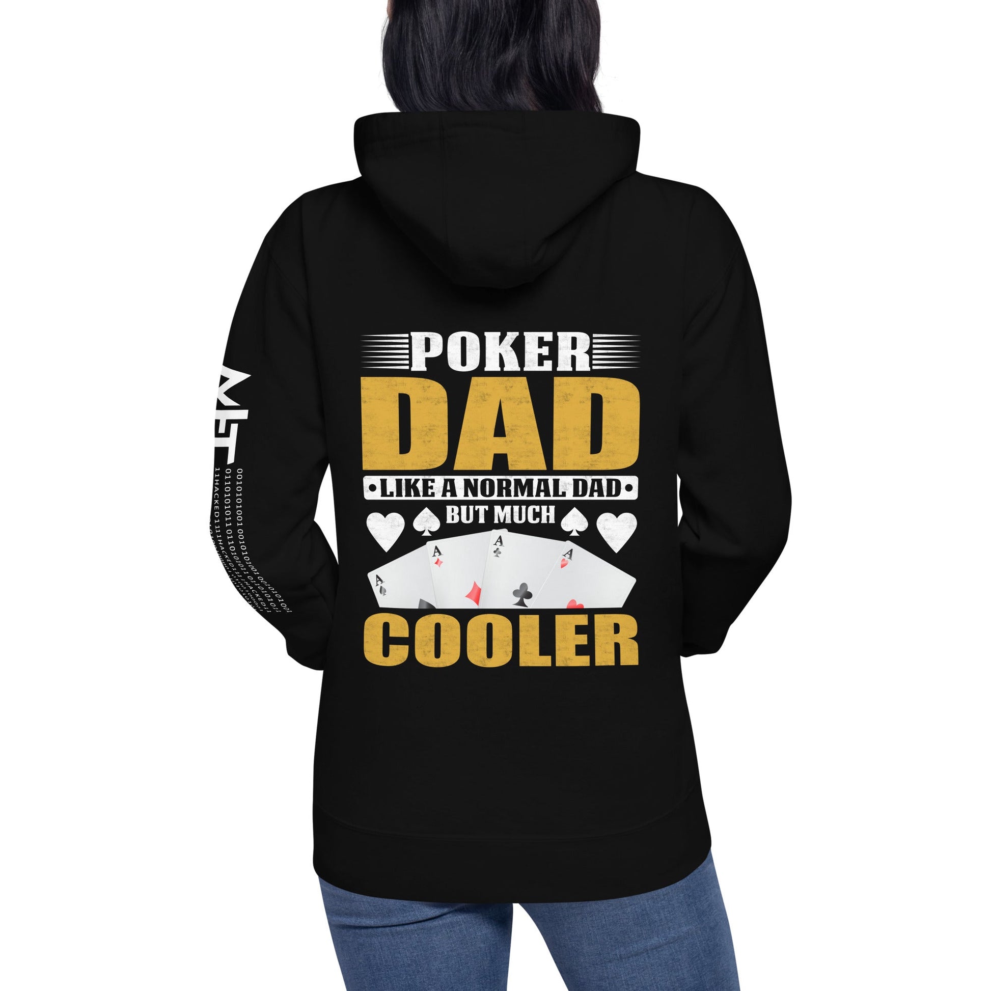 Poker Dad is like a Normal Dad but much Cooler - Unisex Hoodie ( Back Print ) by DarkByteGear