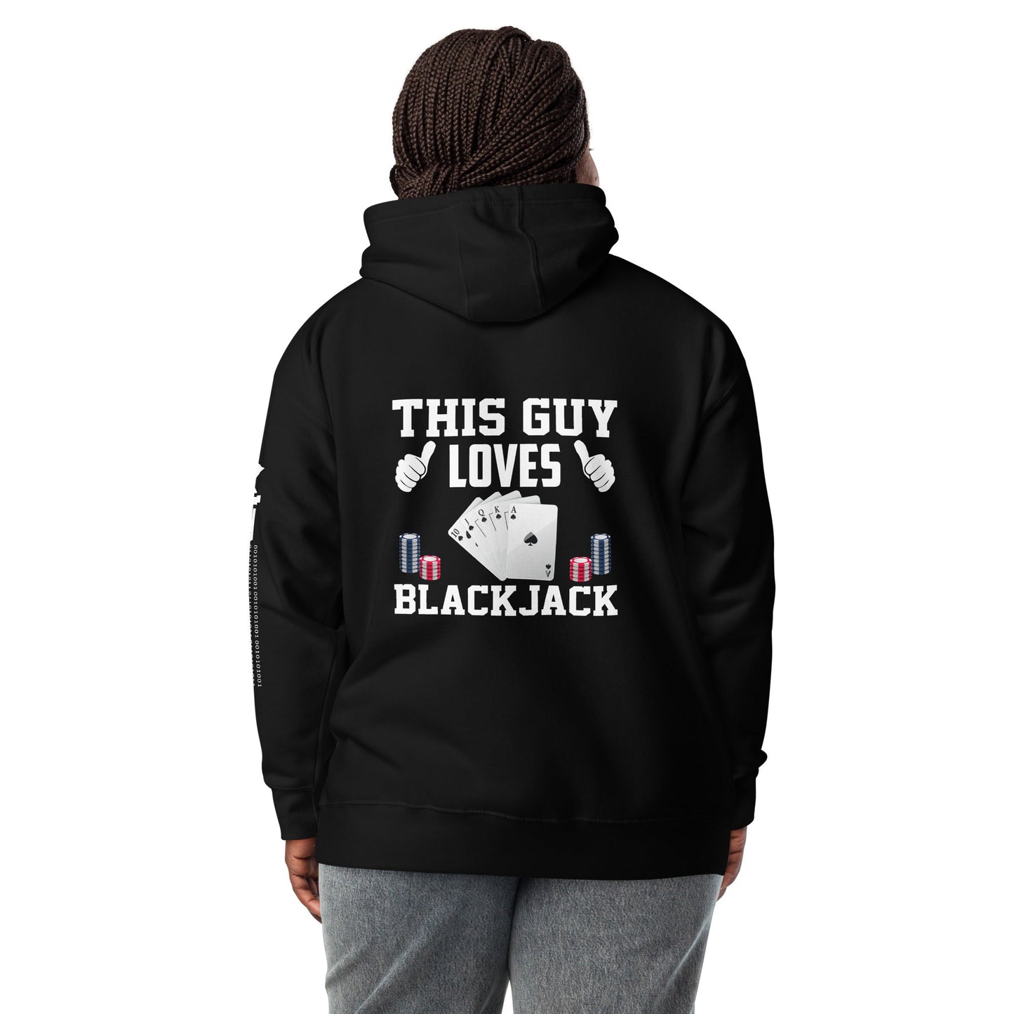 This Guy Loves Black Jack - Unisex Hoodie ( Back Print ) by DarkByteGear