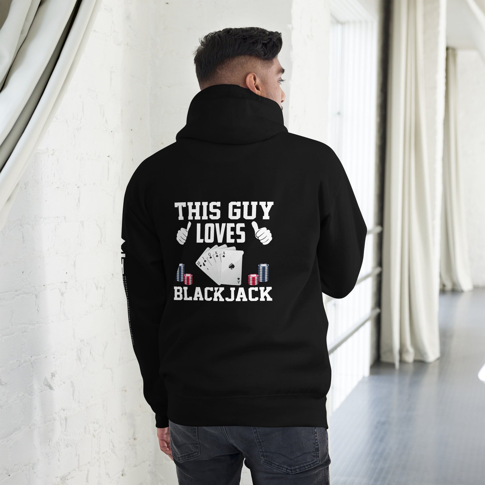 This Guy Loves Black Jack - Unisex Hoodie ( Back Print ) by DarkByteGear
