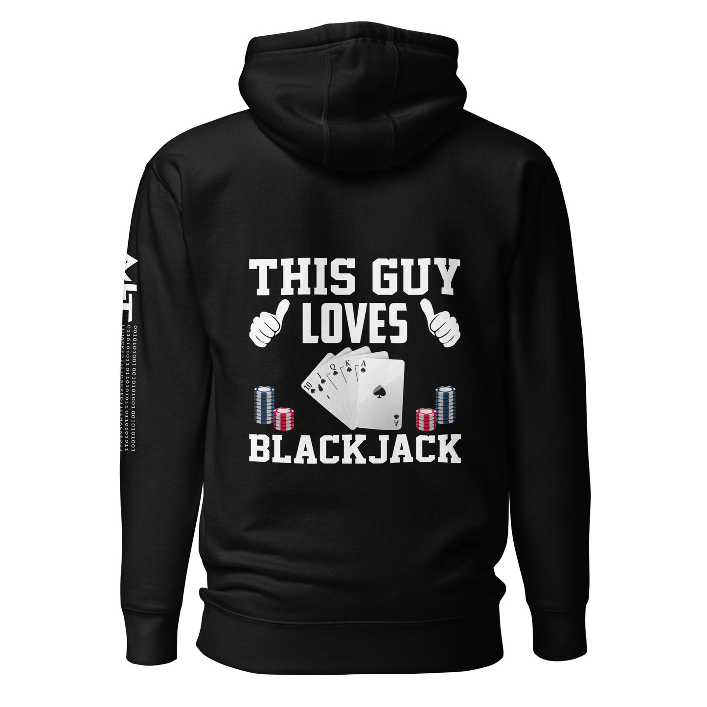This Guy Loves Black Jack - Unisex Hoodie ( Back Print ) by DarkByteGear