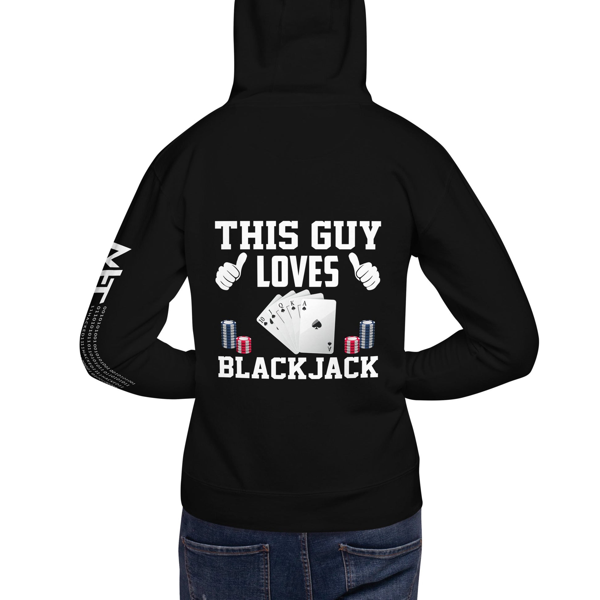 This Guy Loves Black Jack - Unisex Hoodie ( Back Print ) by DarkByteGear