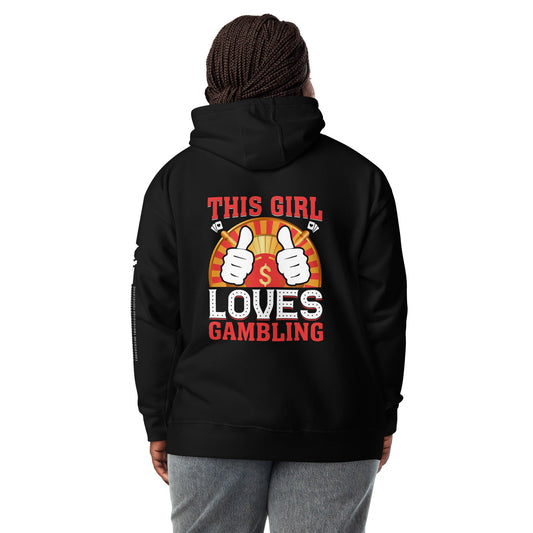 This Girl Loves Gambling - Unisex Hoodie ( Back Print ) by DarkByteGear