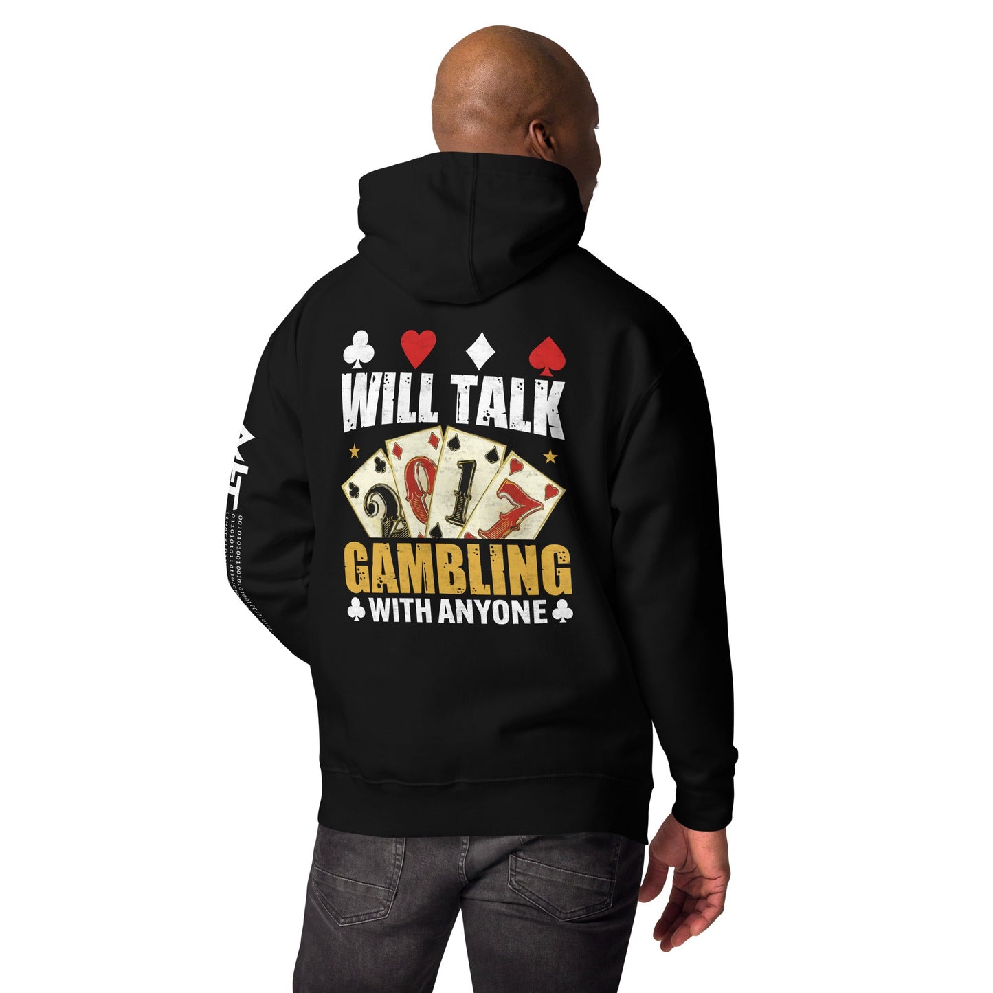 Will Talk about Gambling with everyone - Unisex Hoodie ( Back Print ) by DarkByteGear