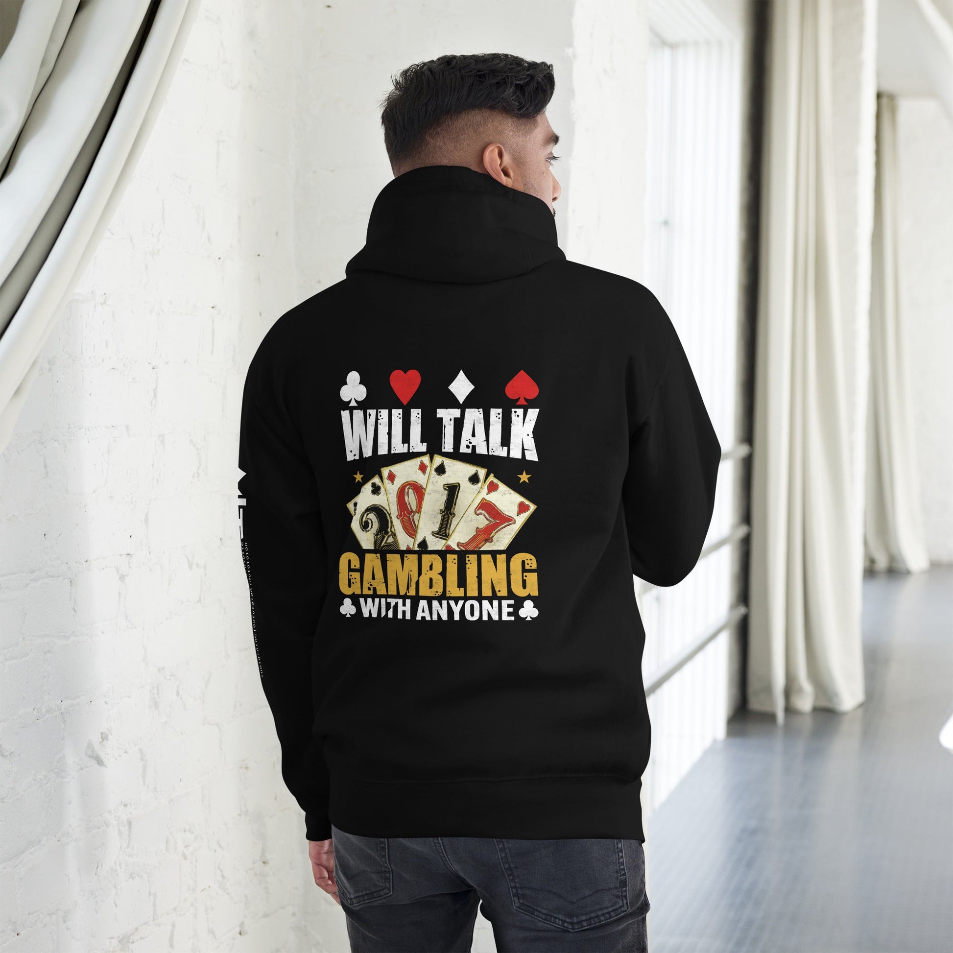 Will Talk about Gambling with everyone - Unisex Hoodie ( Back Print ) by DarkByteGear