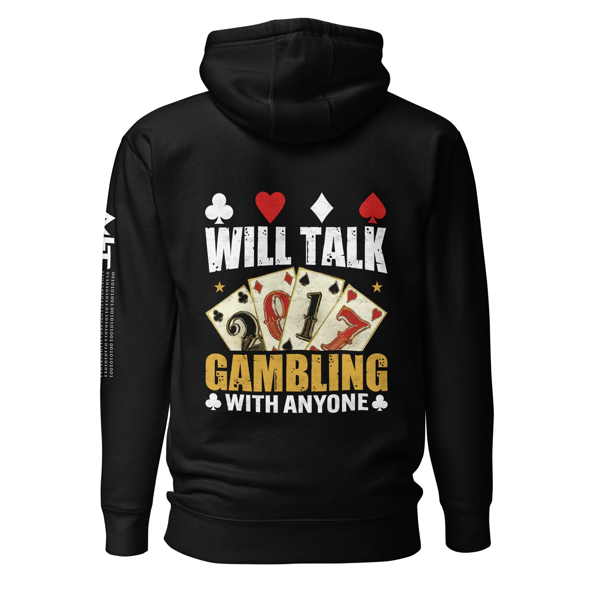 Will Talk about Gambling with everyone - Unisex Hoodie ( Back Print ) by DarkByteGear