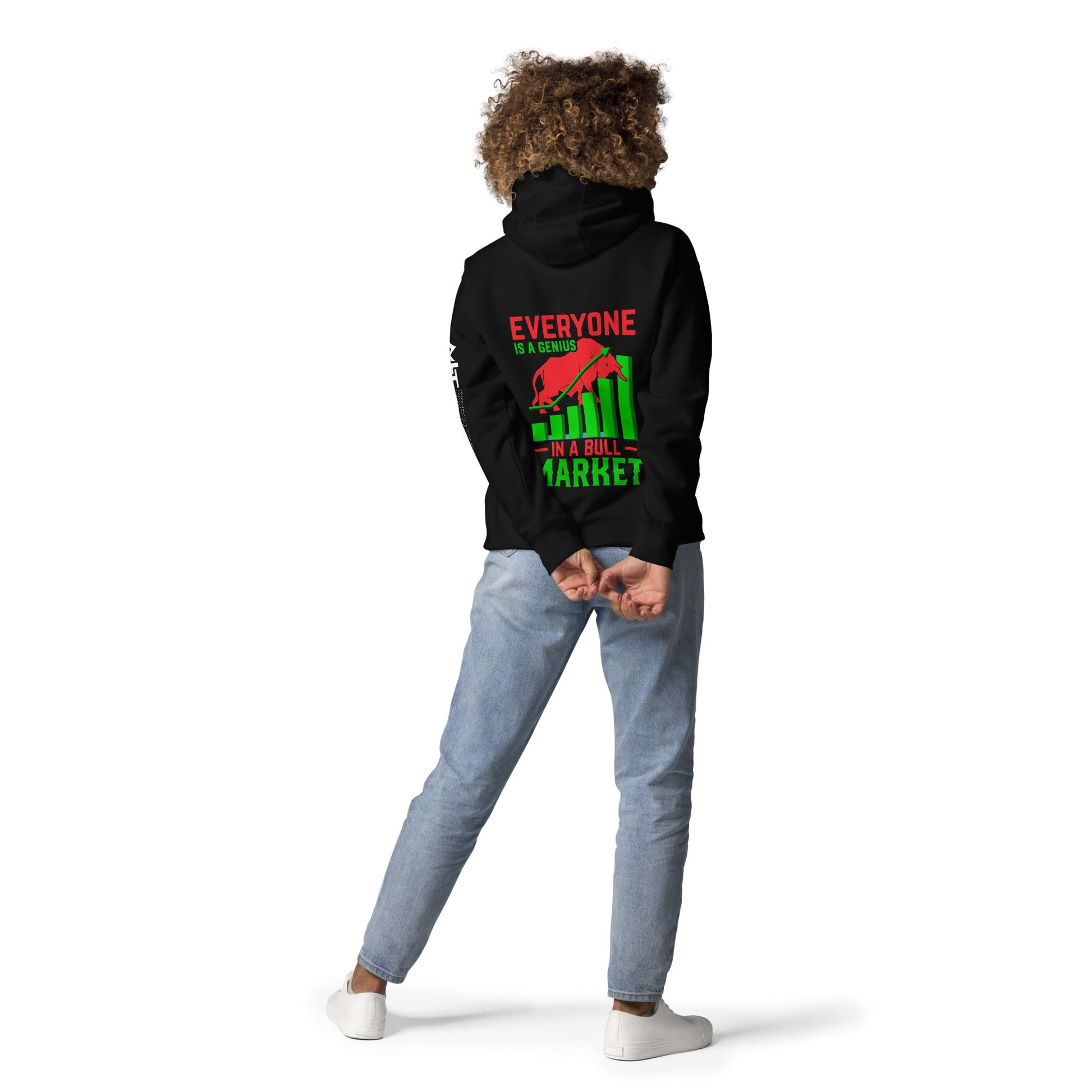 Everyone is a Genius in a Bull Market V1 - Unisex Hoodie ( Back Print ) by DarkByteGear