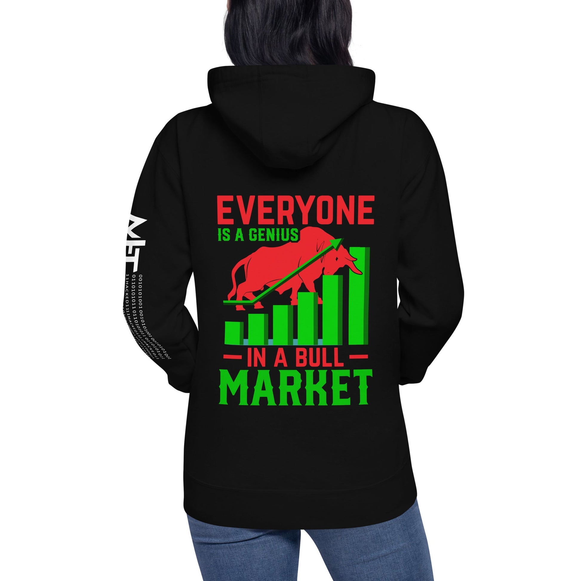 Everyone is a Genius in a Bull Market V1 - Unisex Hoodie ( Back Print ) by DarkByteGear
