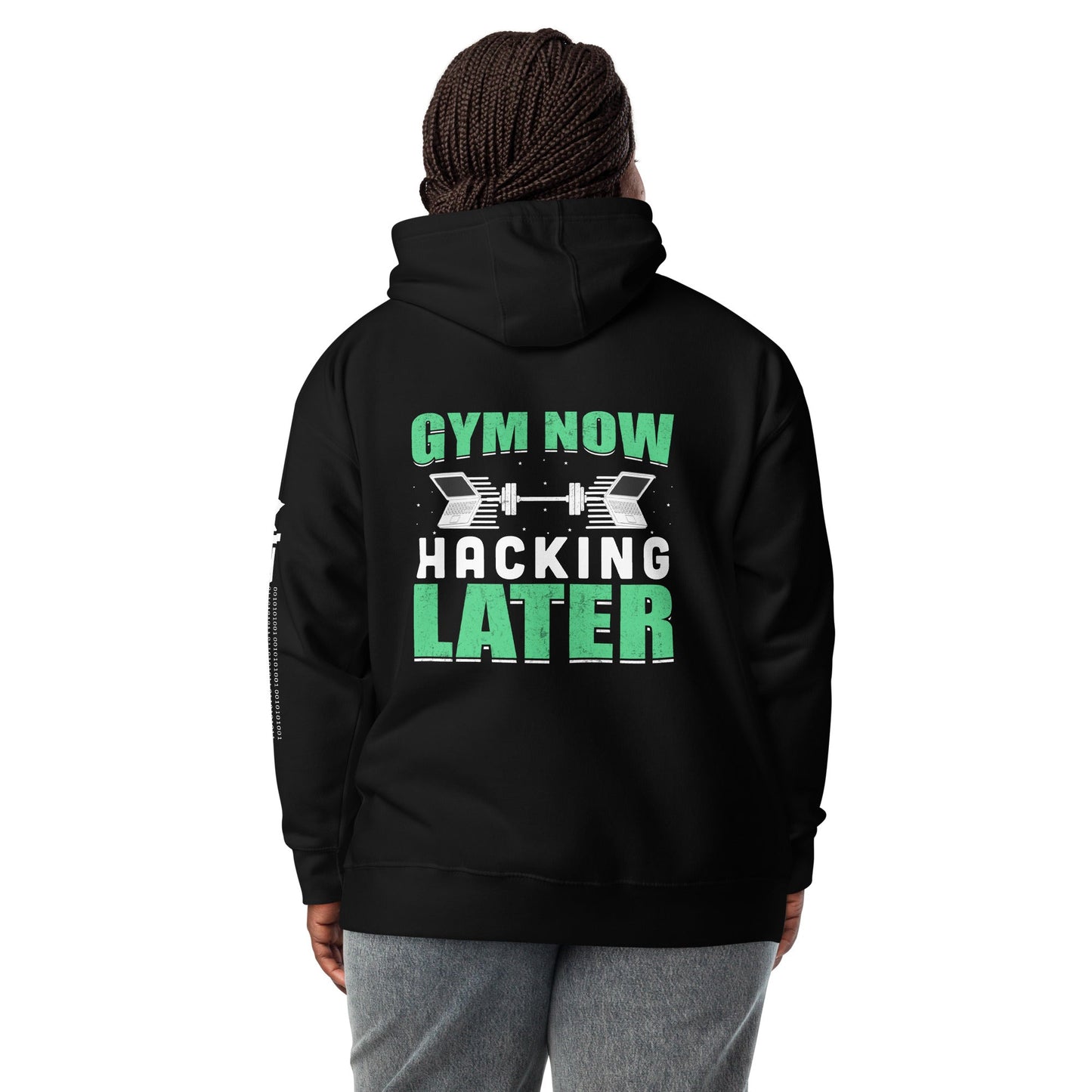 Gym now, hacking later - Unisex Hoodie (back print) by DarkByteGear