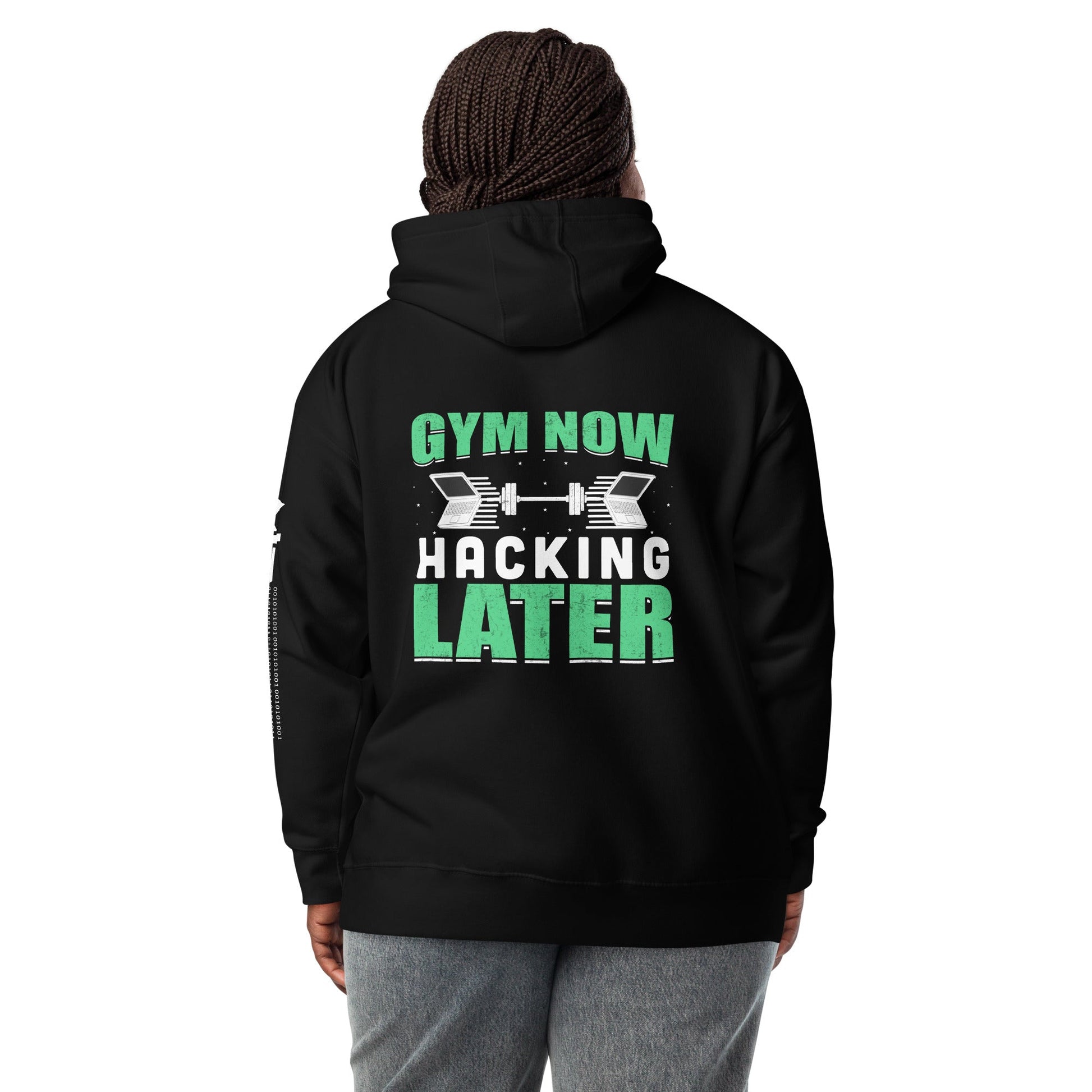 Gym now, hacking later - Unisex Hoodie (back print) by DarkByteGear