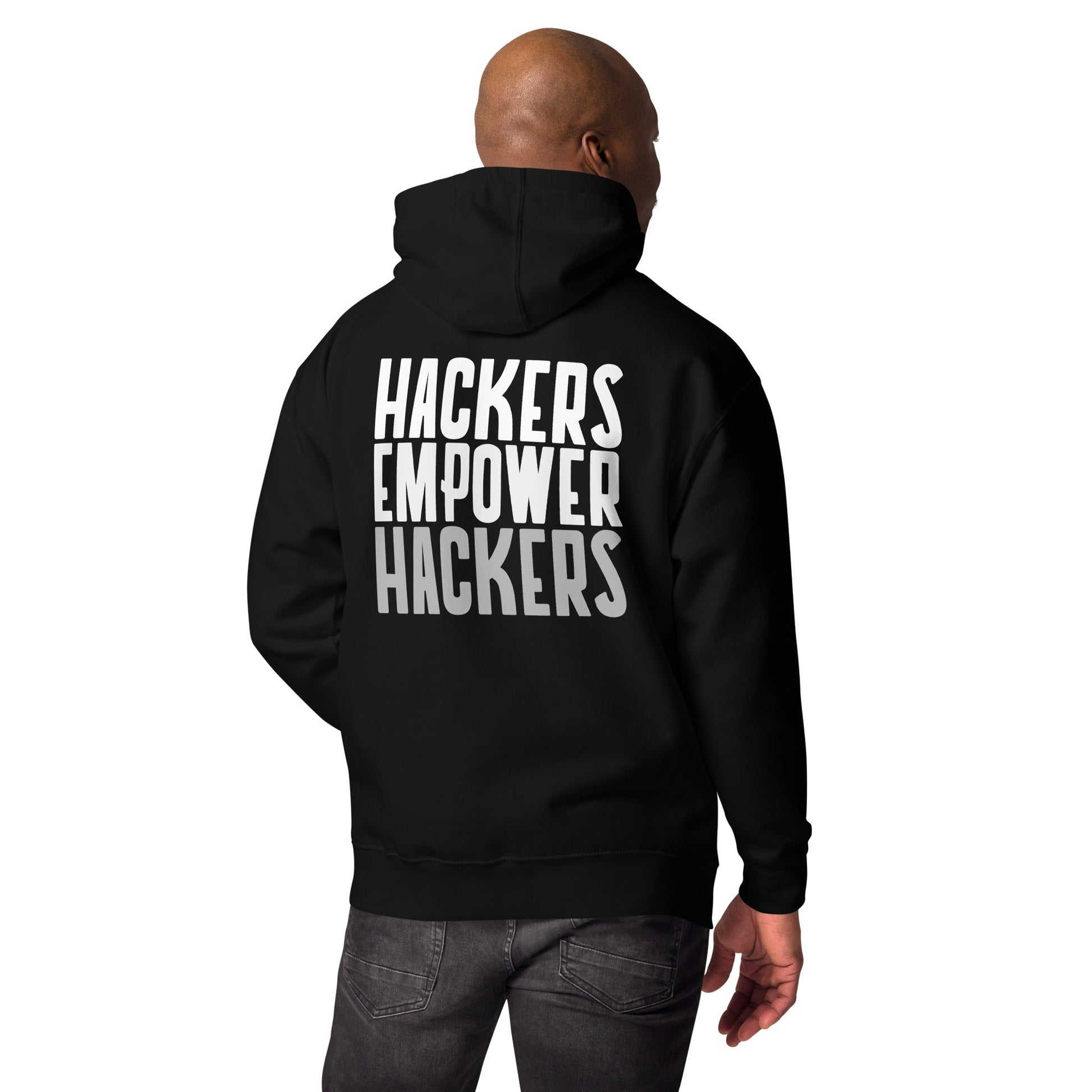 Hackers Empower Hackers - Unisex Hoodie ( Back Print ) by DarkByteGear