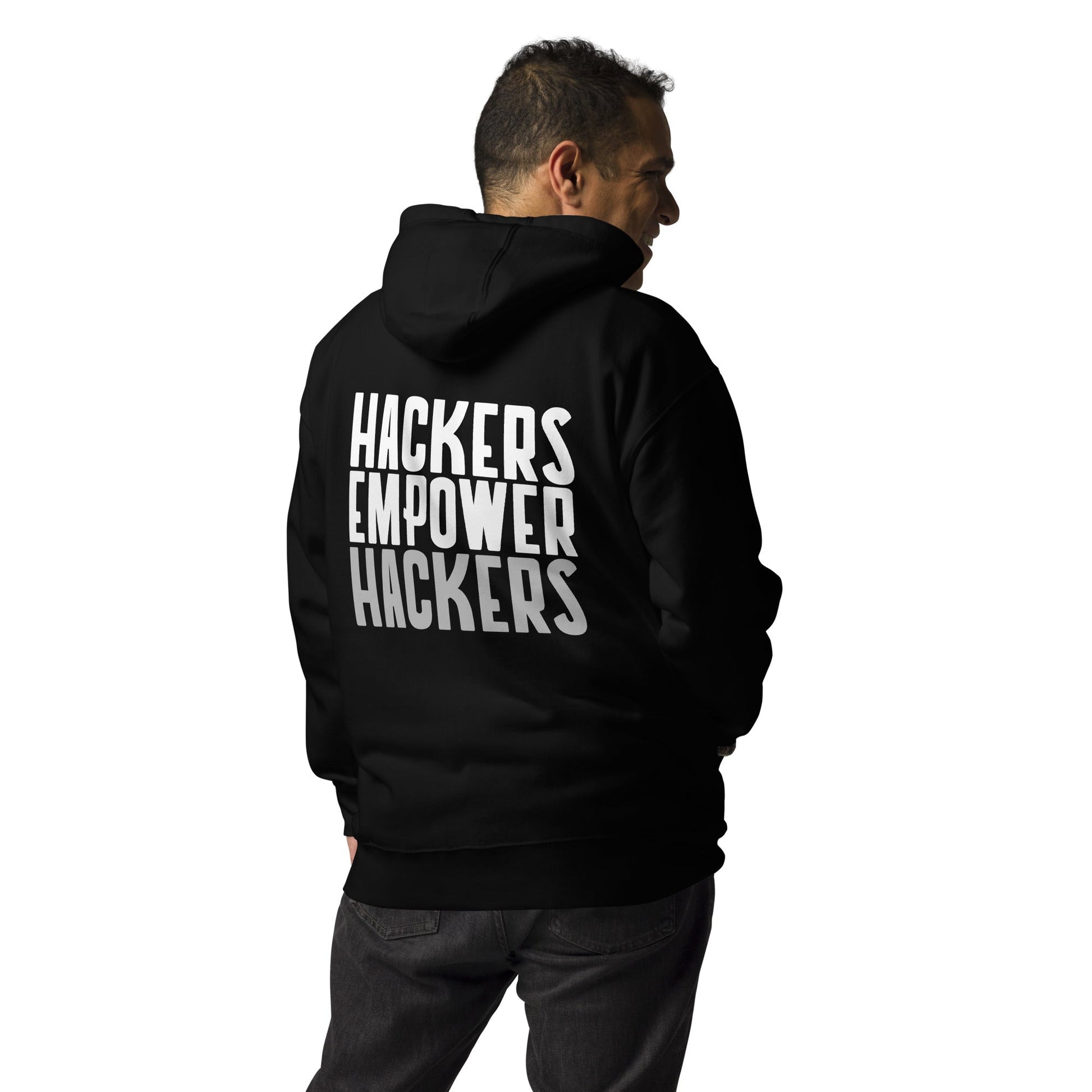 Hackers Empower Hackers - Unisex Hoodie ( Back Print ) by DarkByteGear
