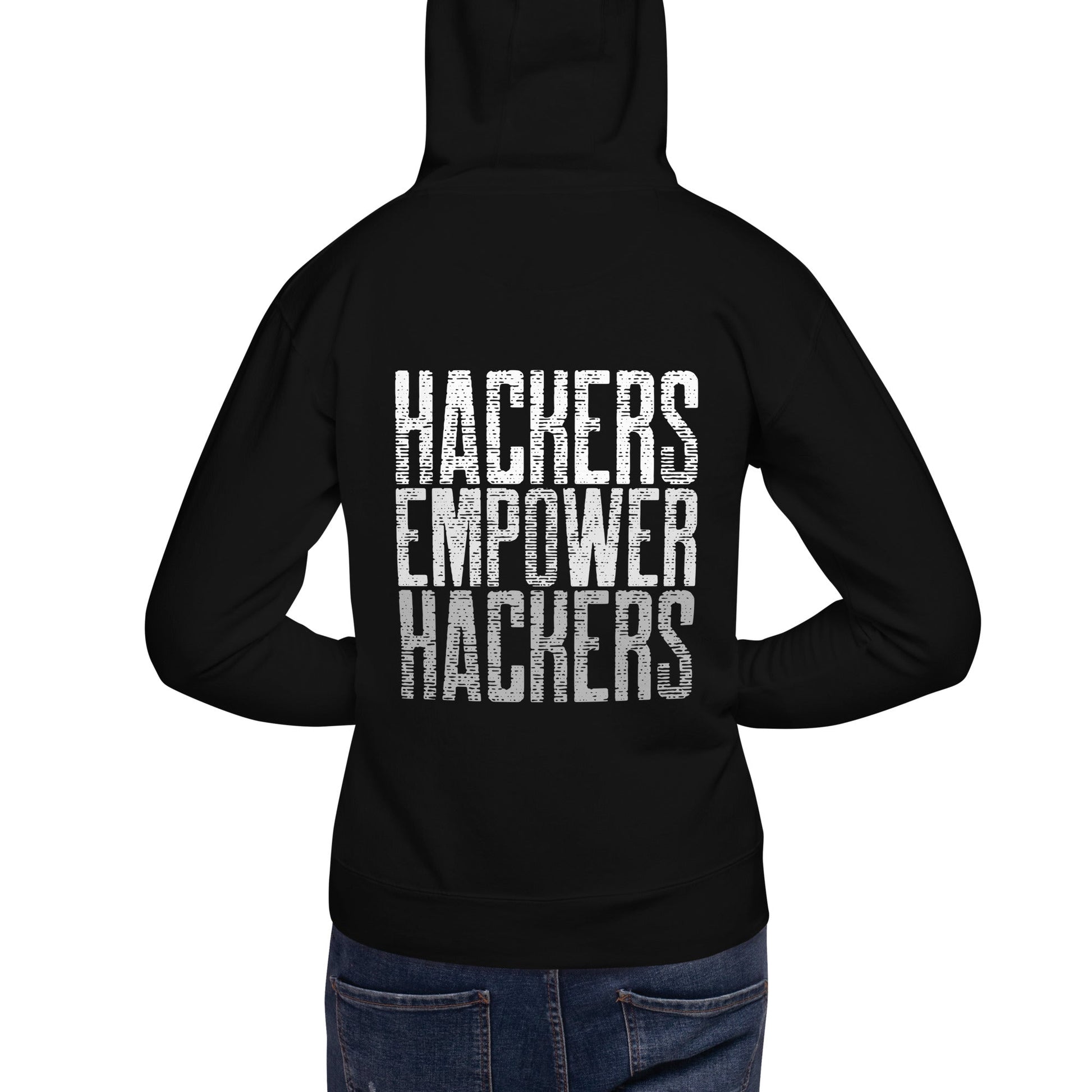 Hackers Empower Hackers V1 - Unisex Hoodie ( Back Print ) by DarkByteGear
