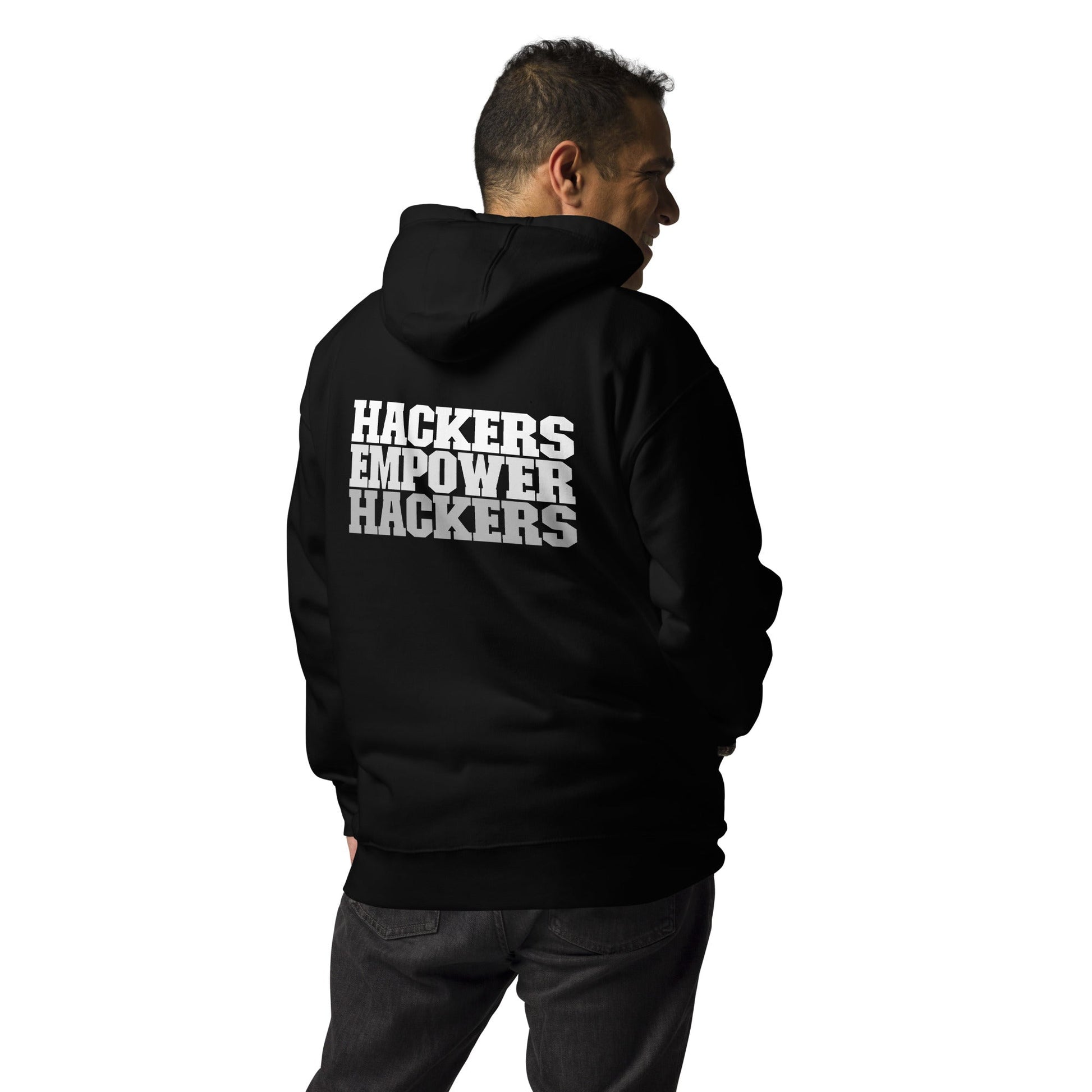 Hackers Empower Hackers V2 - Unisex Hoodie ( Back Print ) by DarkByteGear
