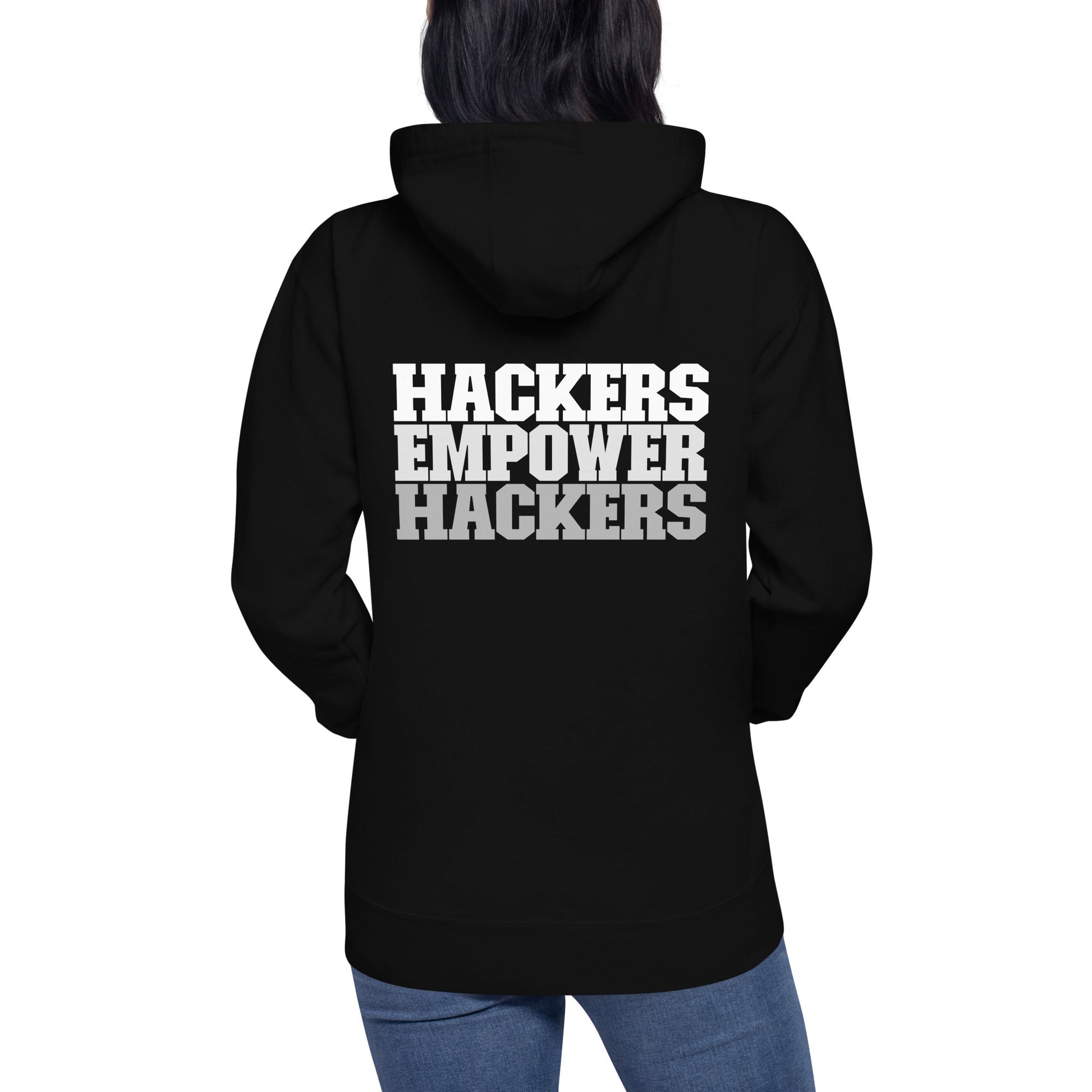 Hackers Empower Hackers V2 - Unisex Hoodie ( Back Print ) by DarkByteGear