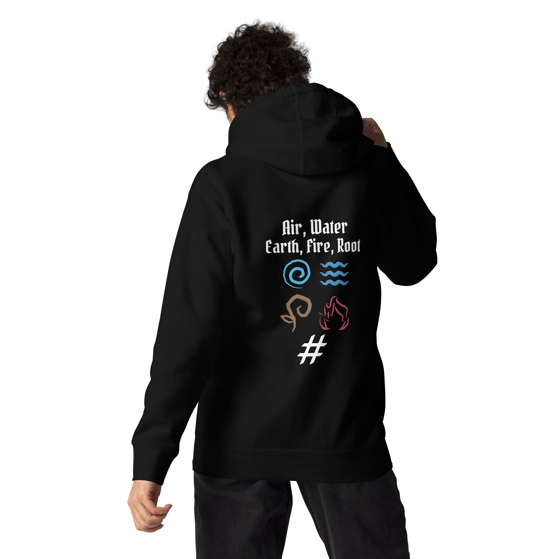 Air, Water, Earth, Fire, Root - Unisex Hoodie ( Back Print ) by DarkByteGear